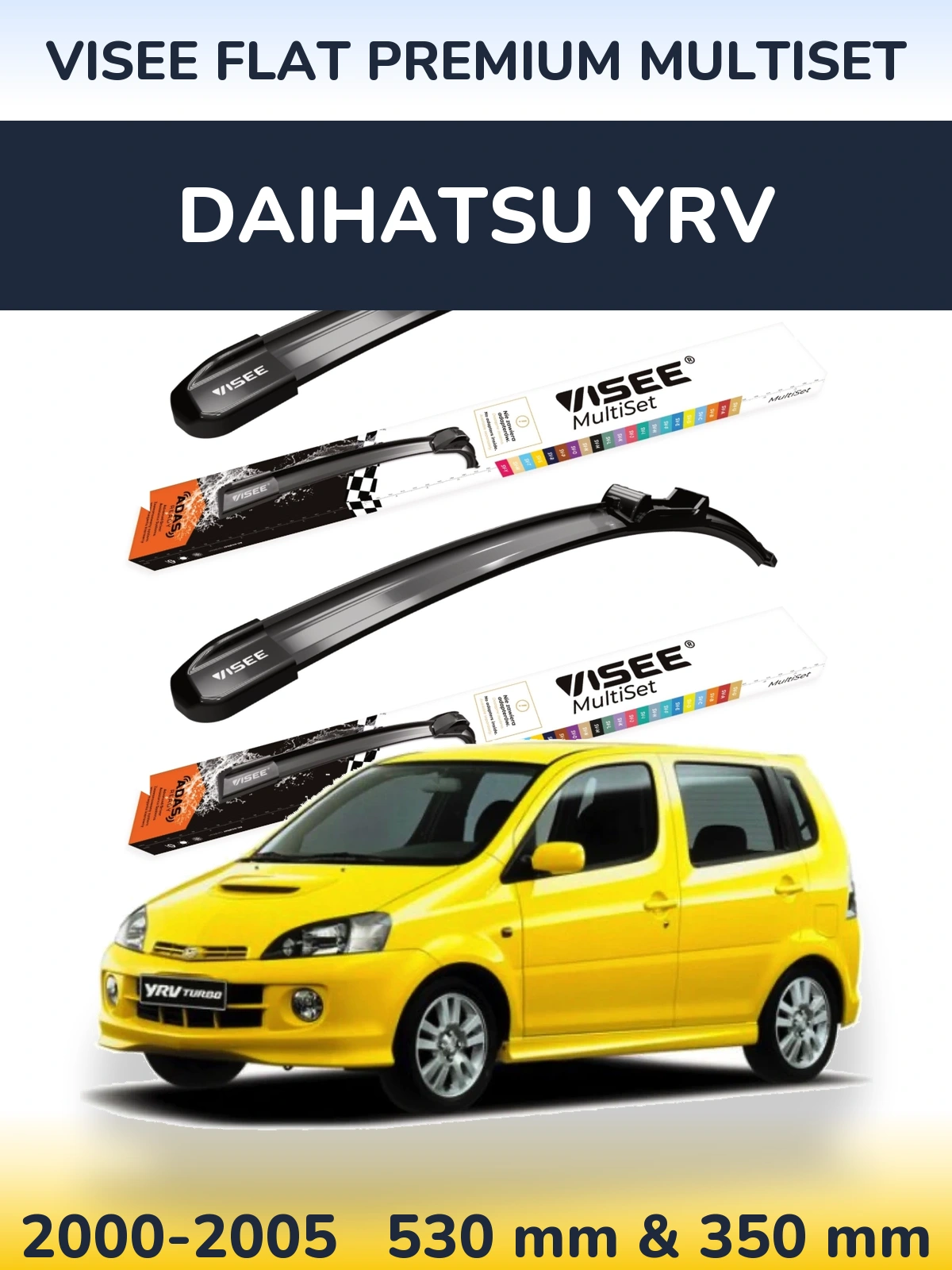 Sada předních stěračů VISEE FLAT PREMIUM MultiSet 530 a 350 mm pro Daihatsu YRV 2000-2005