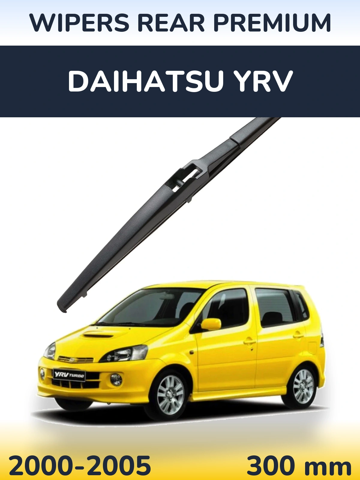 Zadní stěrač WIPERS REAR PREMIUM 300 mm pro Daihatsu YRV 2000-2005