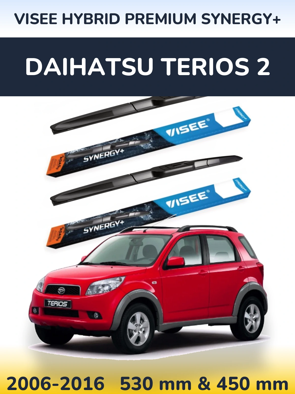 Sada předních stěračů VISEE HYBRID PREMIUM SYNERGY+ 530 a 450 mm pro Daihatsu Terios 2 2006-2016