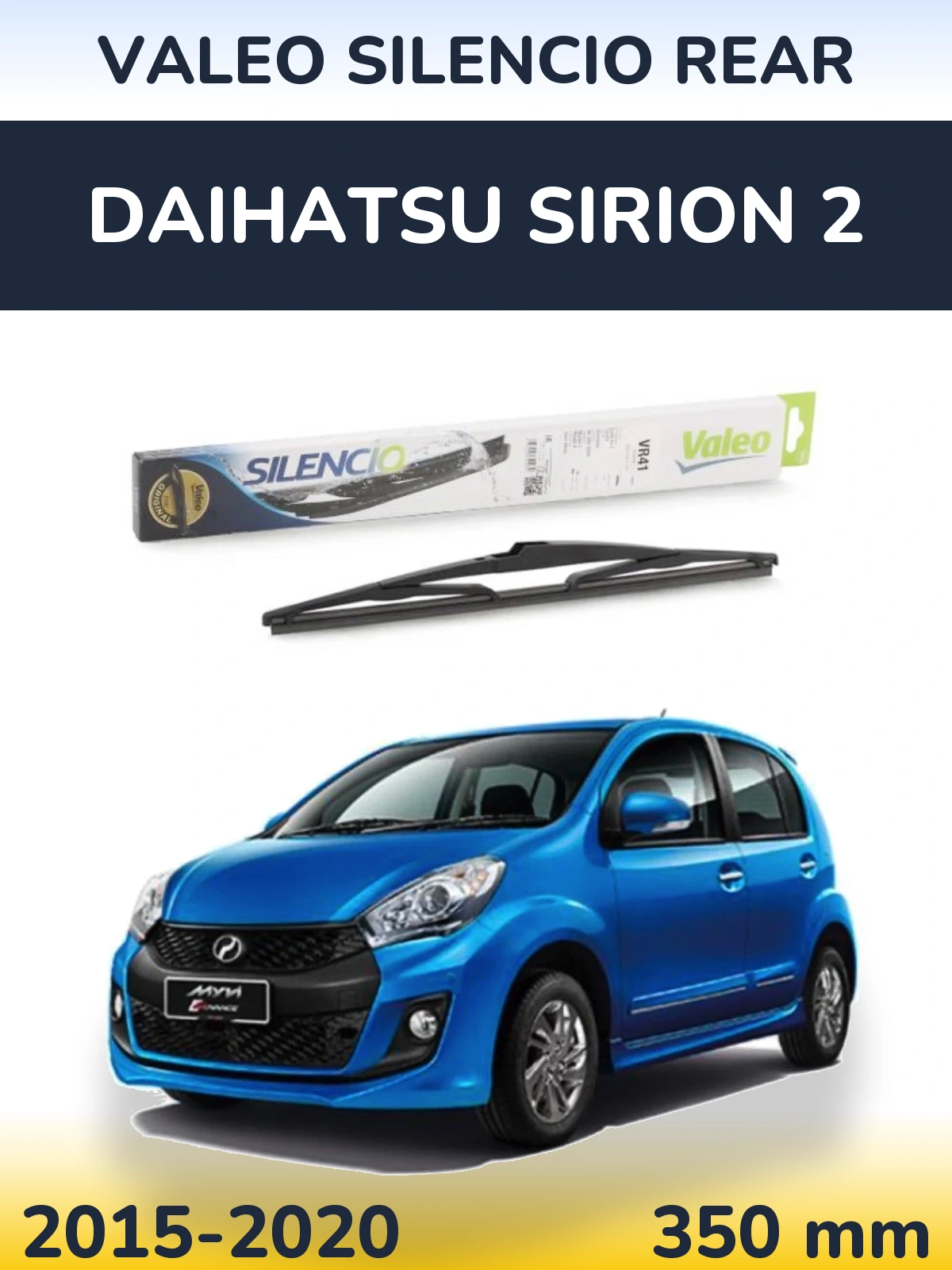 Zadní stěrač Valeo Silencio Rear 345 mm pro Daihatsu SIrion 2 2015-2020