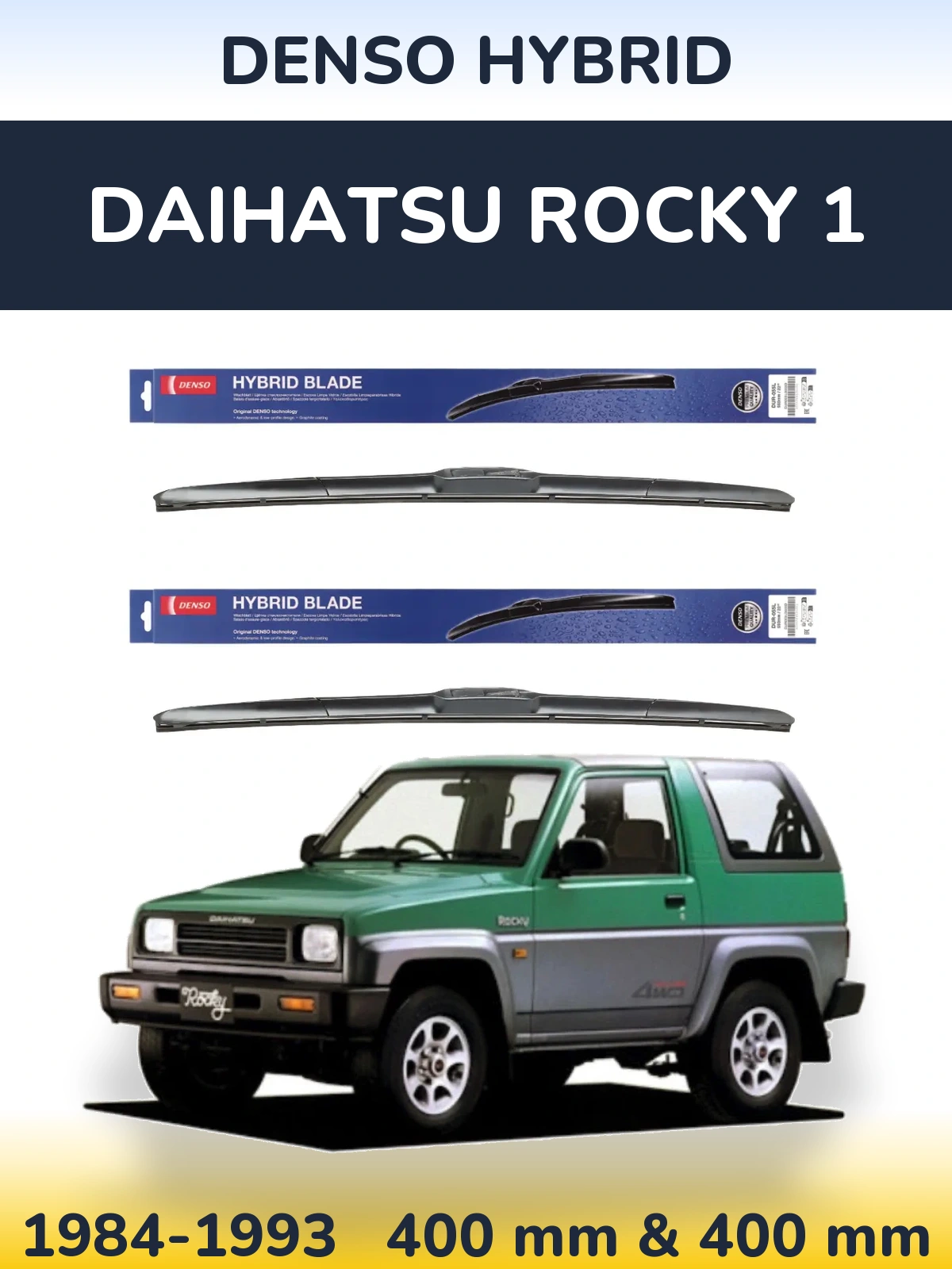 Sada předních stěračů Denso Hybrid 400 a 400 mm pro Daihatsu Rocky 1 1984-1993