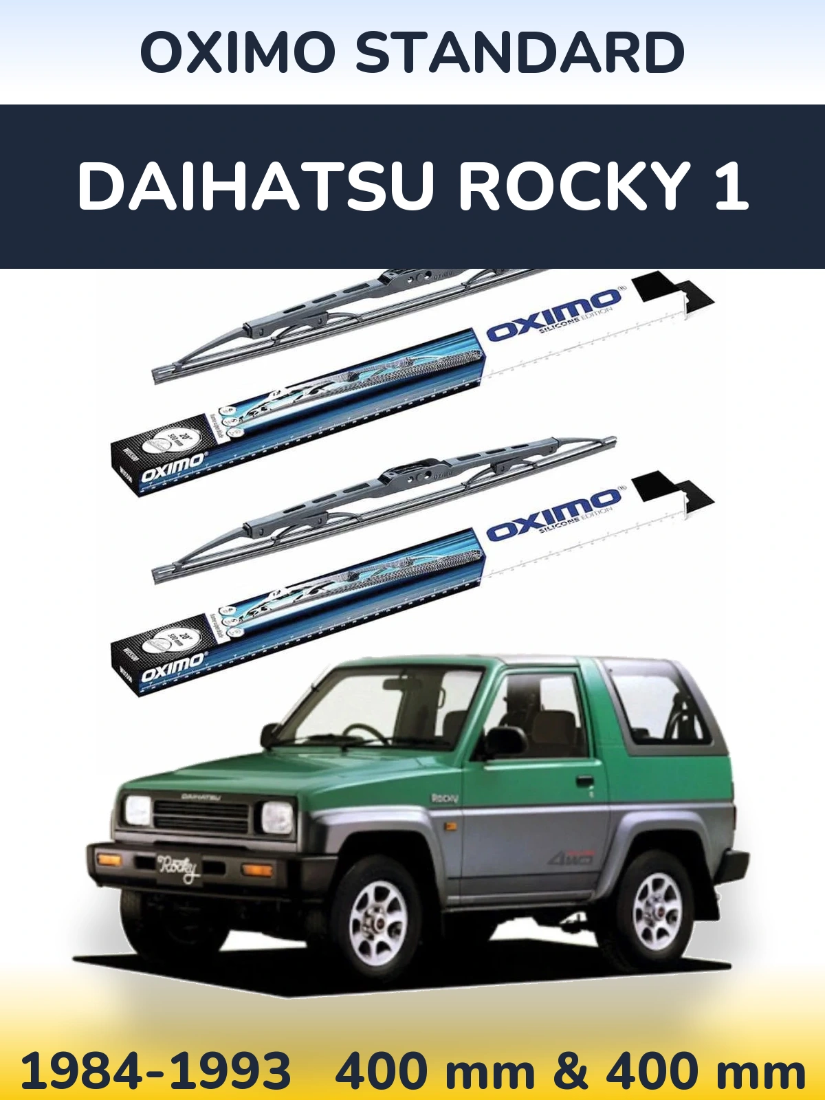 Sada předních stěračů Oximo Standard 400 a 400 mm pro Daihatsu Rocky 1 1984-1993