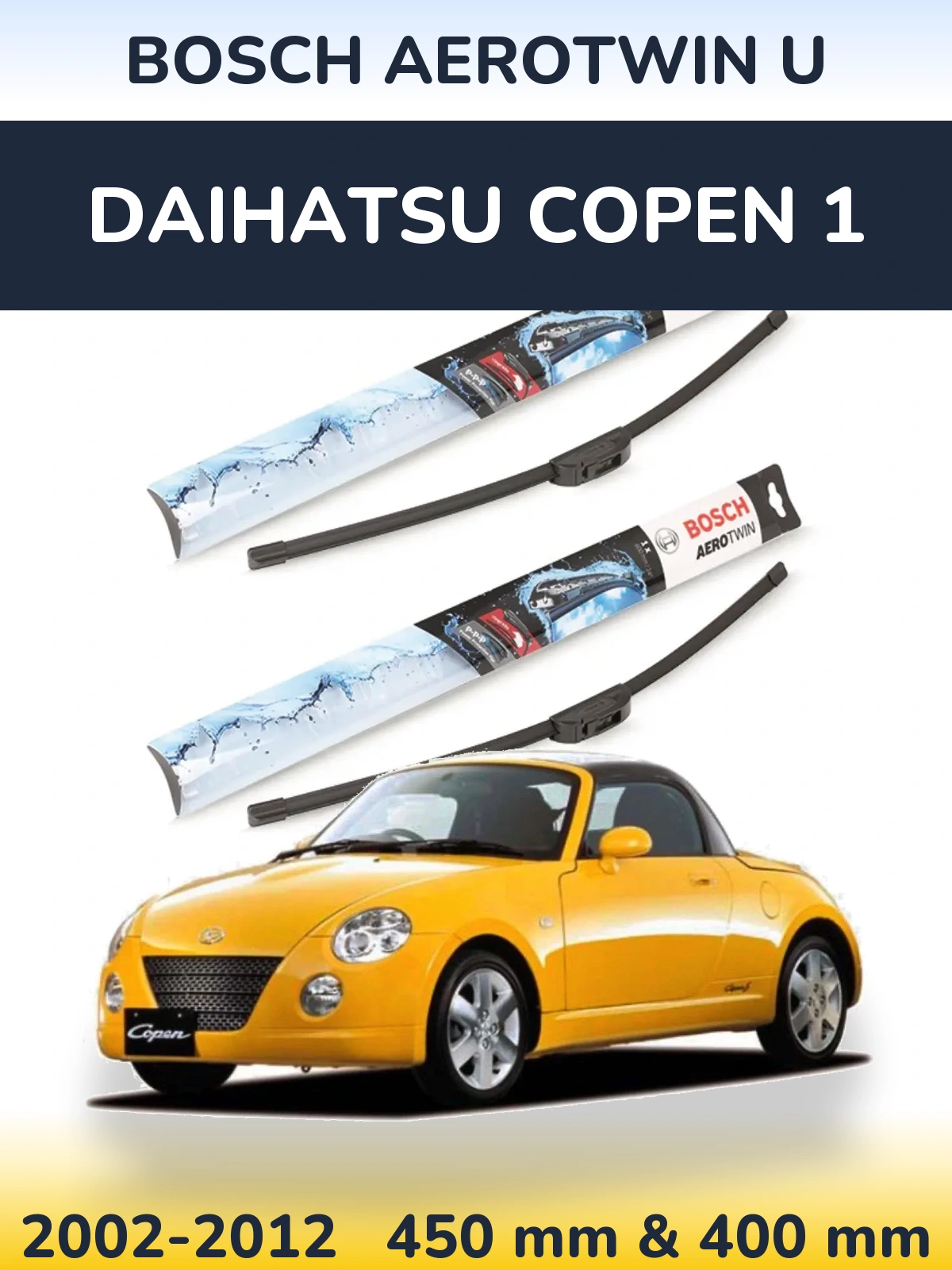 Sada předních stěračů BOSCH AeroTwin U 450 a 400 mm pro Daihatsu Copen 1 2002-2012