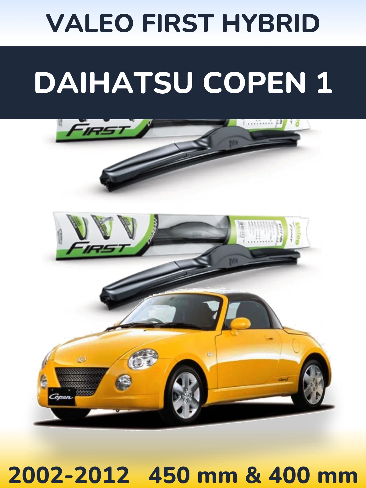 Sada předních stěračů Valeo First Hybrid 450 a 400 mm pro Daihatsu Copen 1 2002-2012