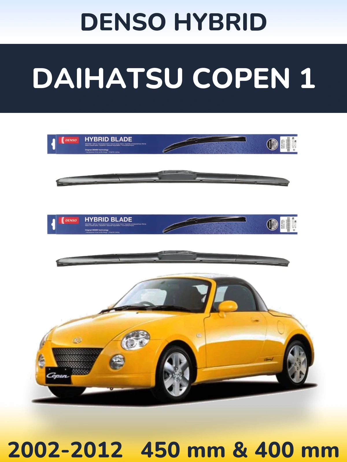 Sada předních stěračů Denso Hybrid 450 a 400 mm pro Daihatsu Copen 1 2002-2012