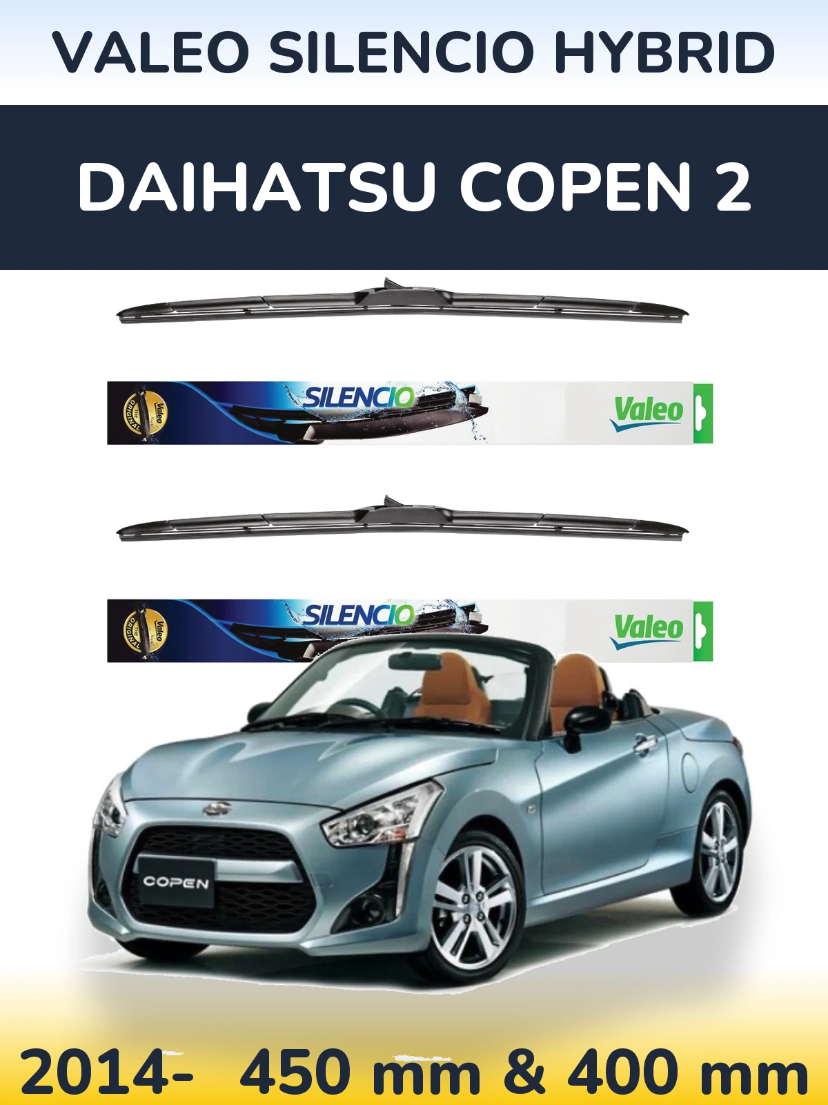 Sada předních stěračů Valeo Silencio Hybrid 450 a 400 mm pro Daihatsu Copen 2 2014-2026