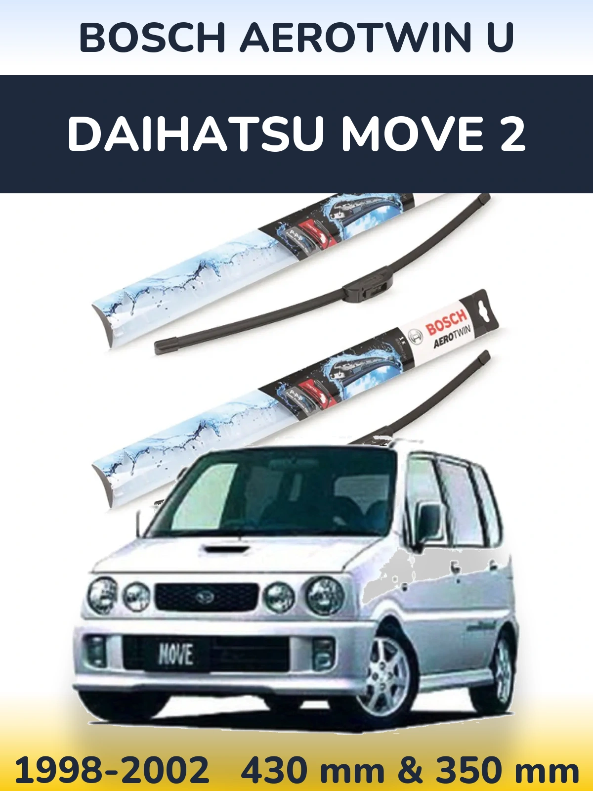 Sada předních stěračů BOSCH AeroTwin U 430 a 350 mm pro Daihatsu Move 2 1998-2002