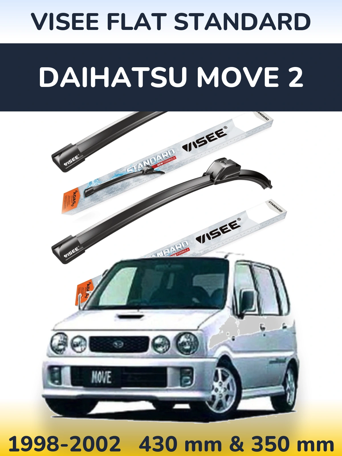 Sada předních stěračů VISEE FLAT STANDARD 430 a 350 mm pro Daihatsu Move 2 1998-2002