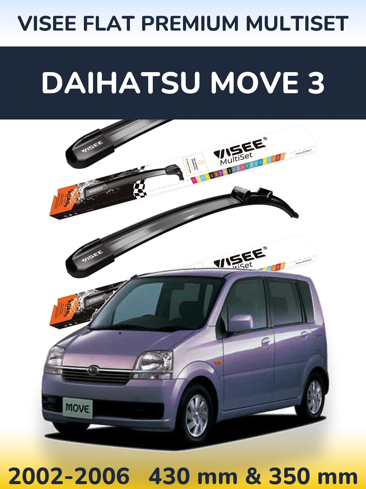 Sada předních stěračů VISEE FLAT PREMIUM MultiSet 430 a 350 mm pro Daihatsu Move 3 2002-2006