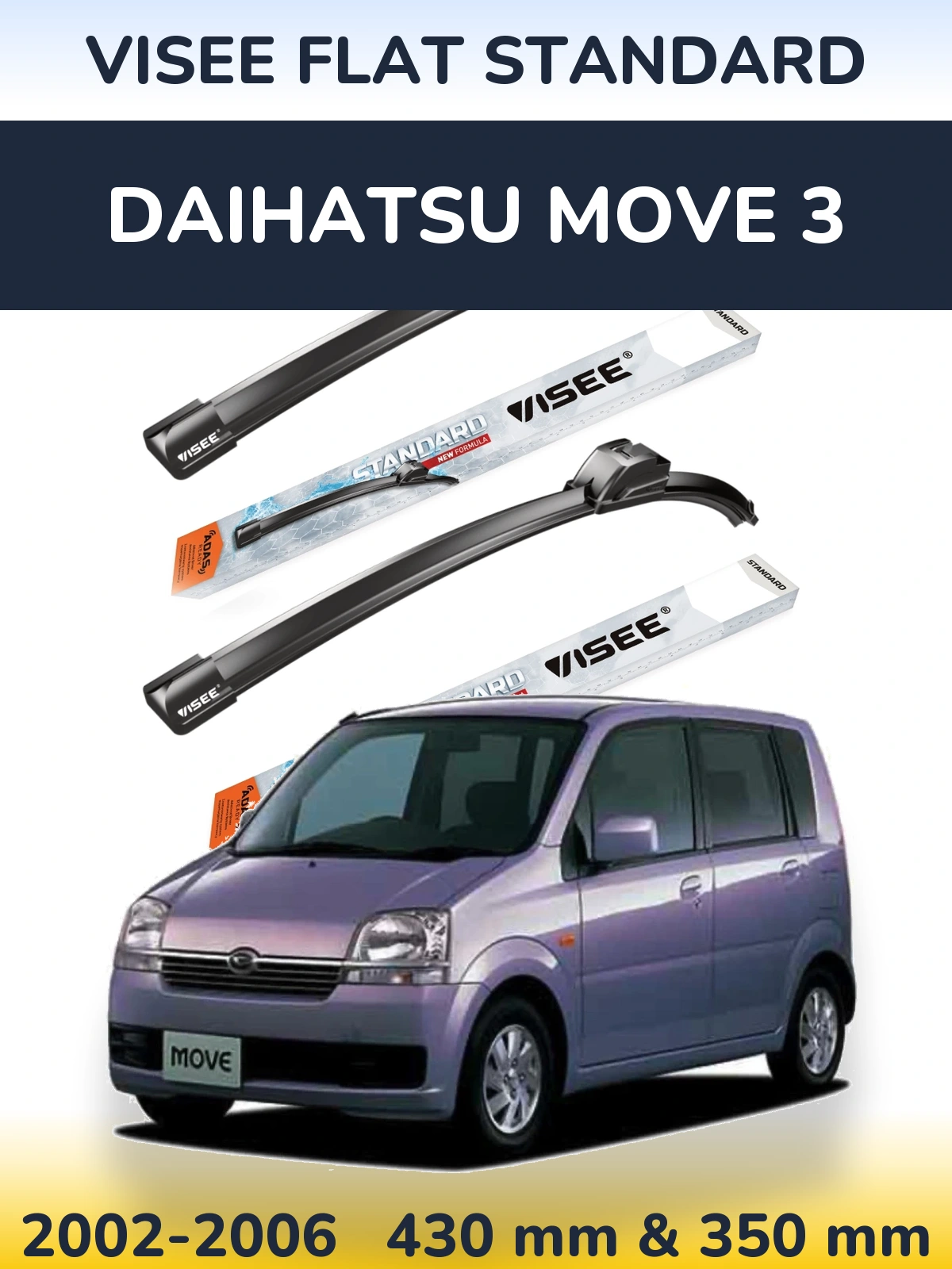 Sada předních stěračů VISEE FLAT STANDARD 430 a 350 mm pro Daihatsu Move 3 2002-2006
