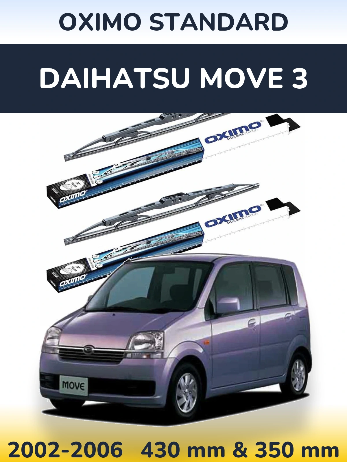 Sada předních stěračů Oximo Standard 425 a 350 mm pro Daihatsu Move 3 2002-2006