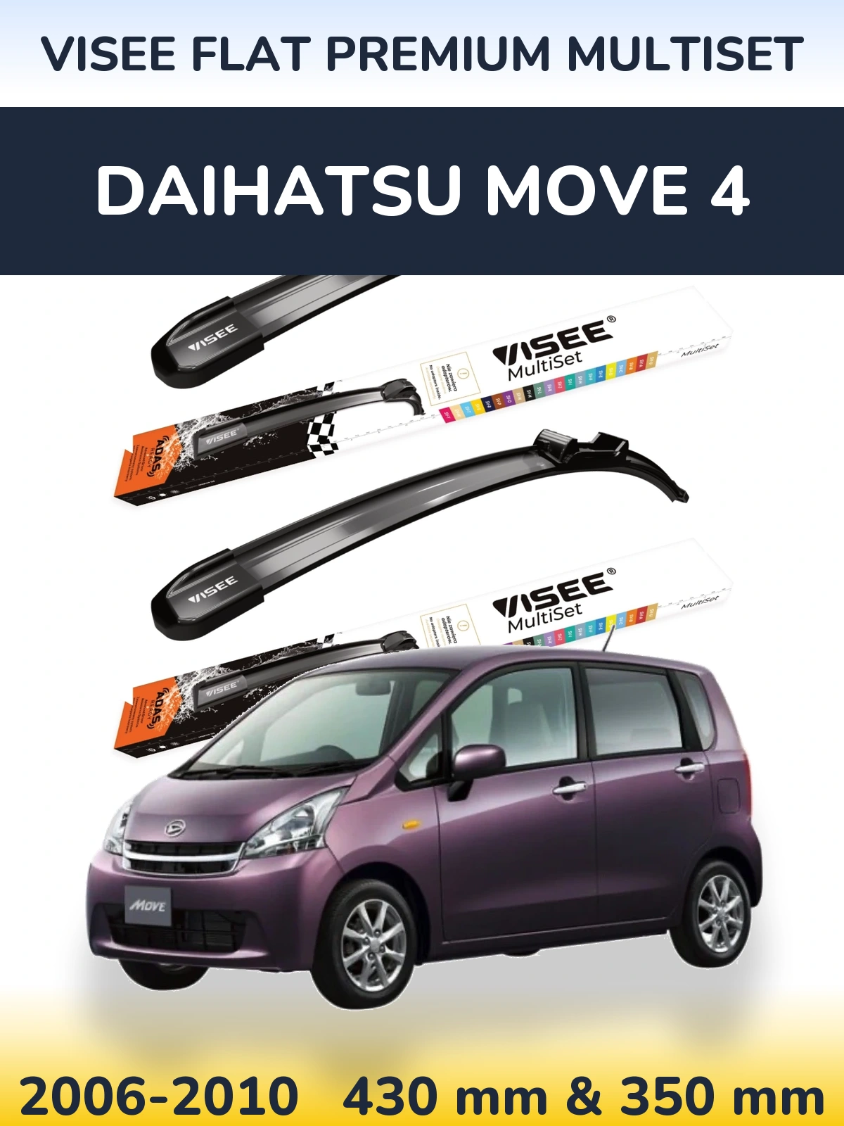 Sada předních stěračů VISEE FLAT PREMIUM MultiSet 430 a 350 mm pro Daihatsu Move 4 2006-2010