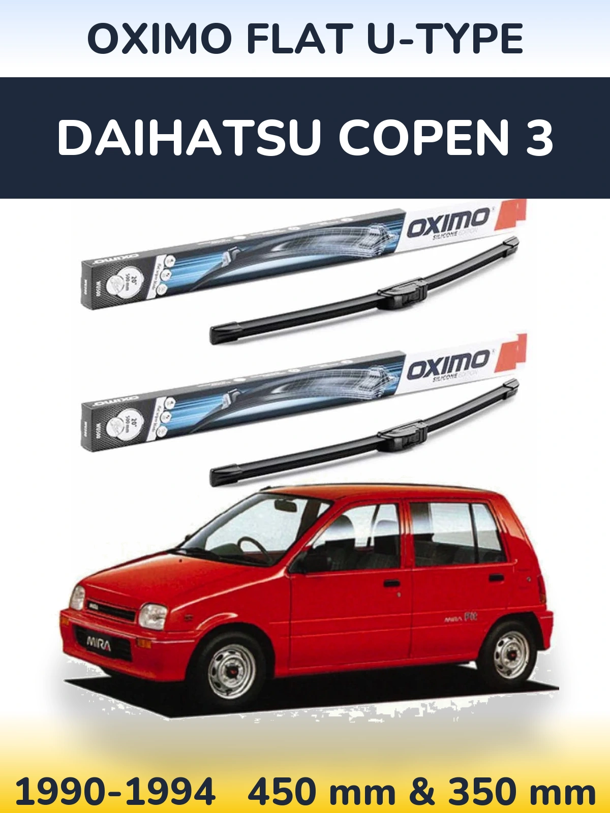 Sada předních stěračů Oximo Flat U-type 450 a 350 mm pro Daihatsu Copen 3 1990-1994