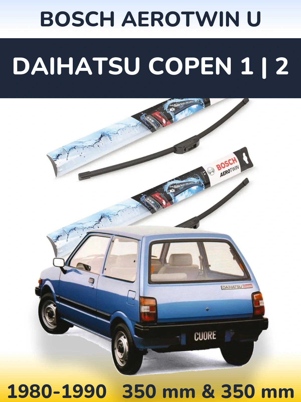 Sada předních stěračů BOSCH AeroTwin U 350 a 350 mm pro Daihatsu Copen 1 | 2 1980-1990