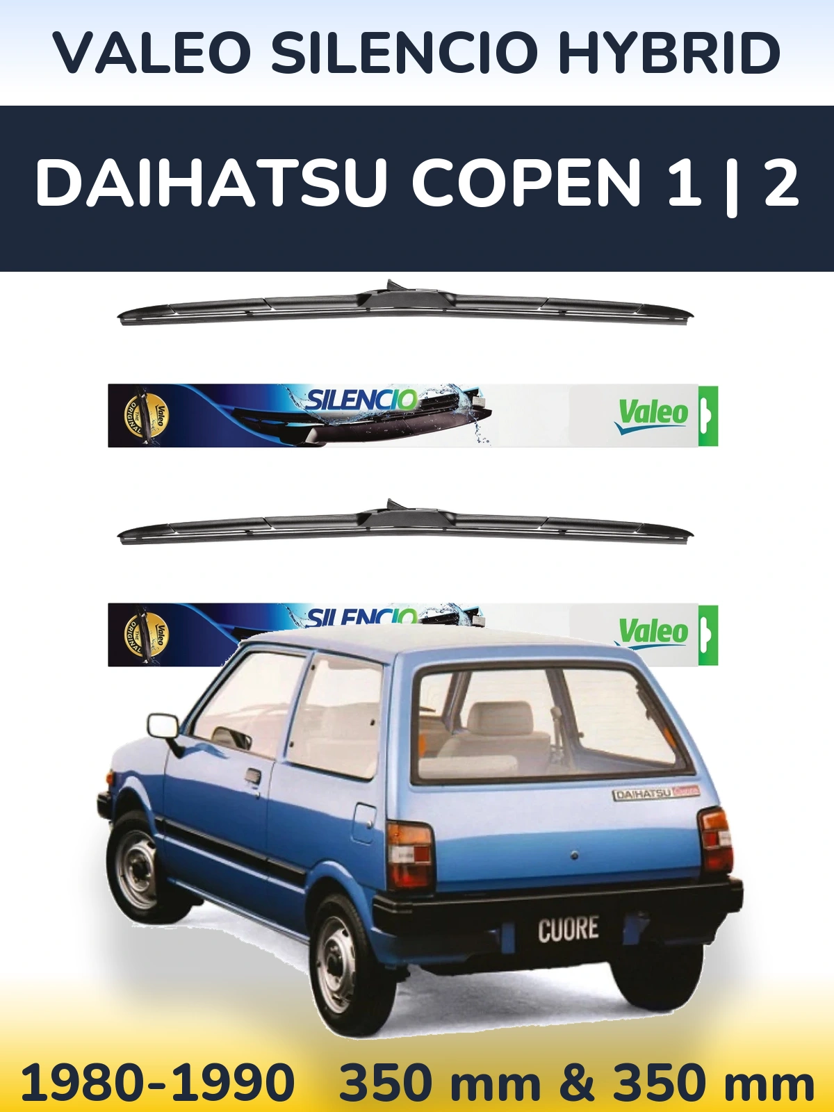 Комплект передніх щіток Valeo Silencio Hybrid 350 & 350 мм для Daihatsu Copen 1 | 2 1980-1990