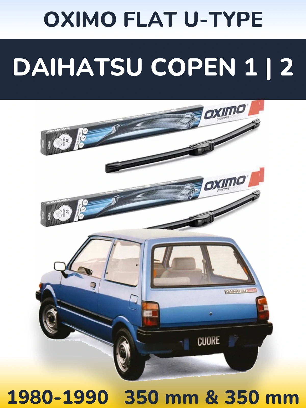 Sada předních stěračů Oximo Flat U-type 350 a 350 mm pro Daihatsu Copen 1 | 2 1980-1990
