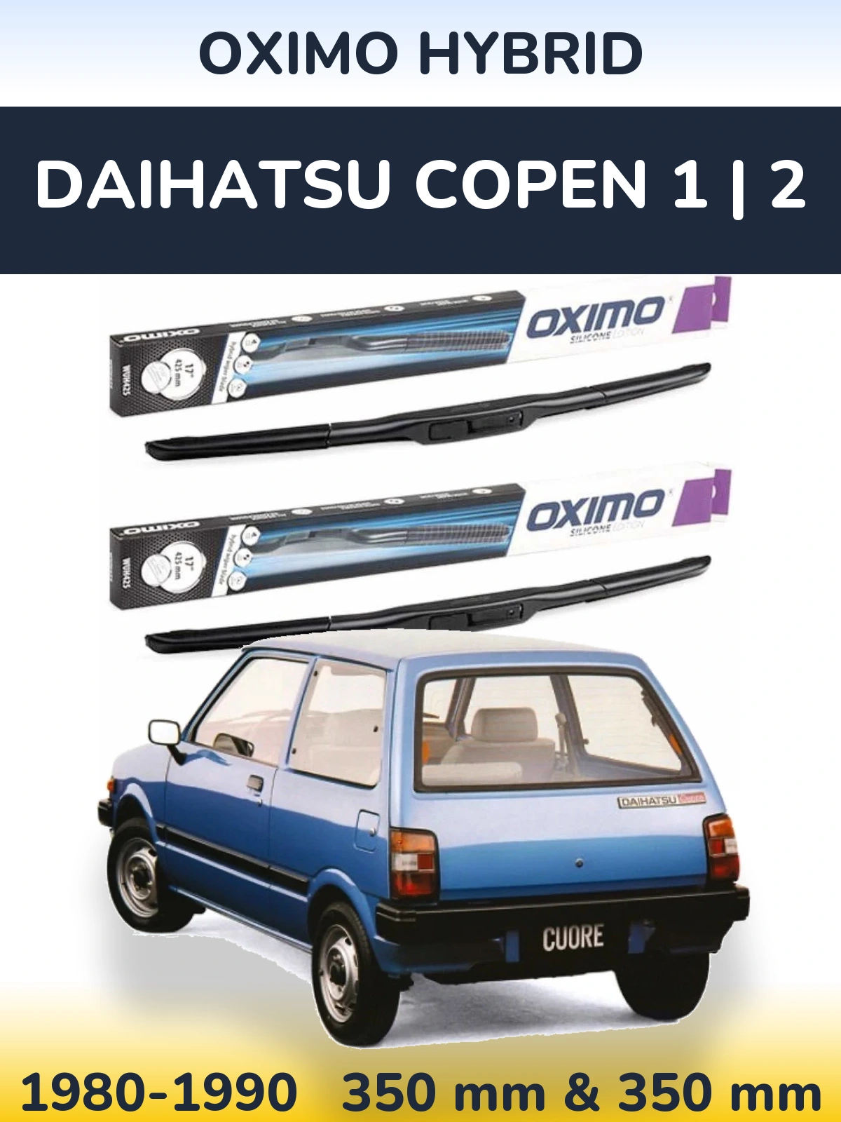 Sada předních stěračů Oximo Hybrid 350 a 350 mm pro Daihatsu Copen 1 | 2 1980-1990