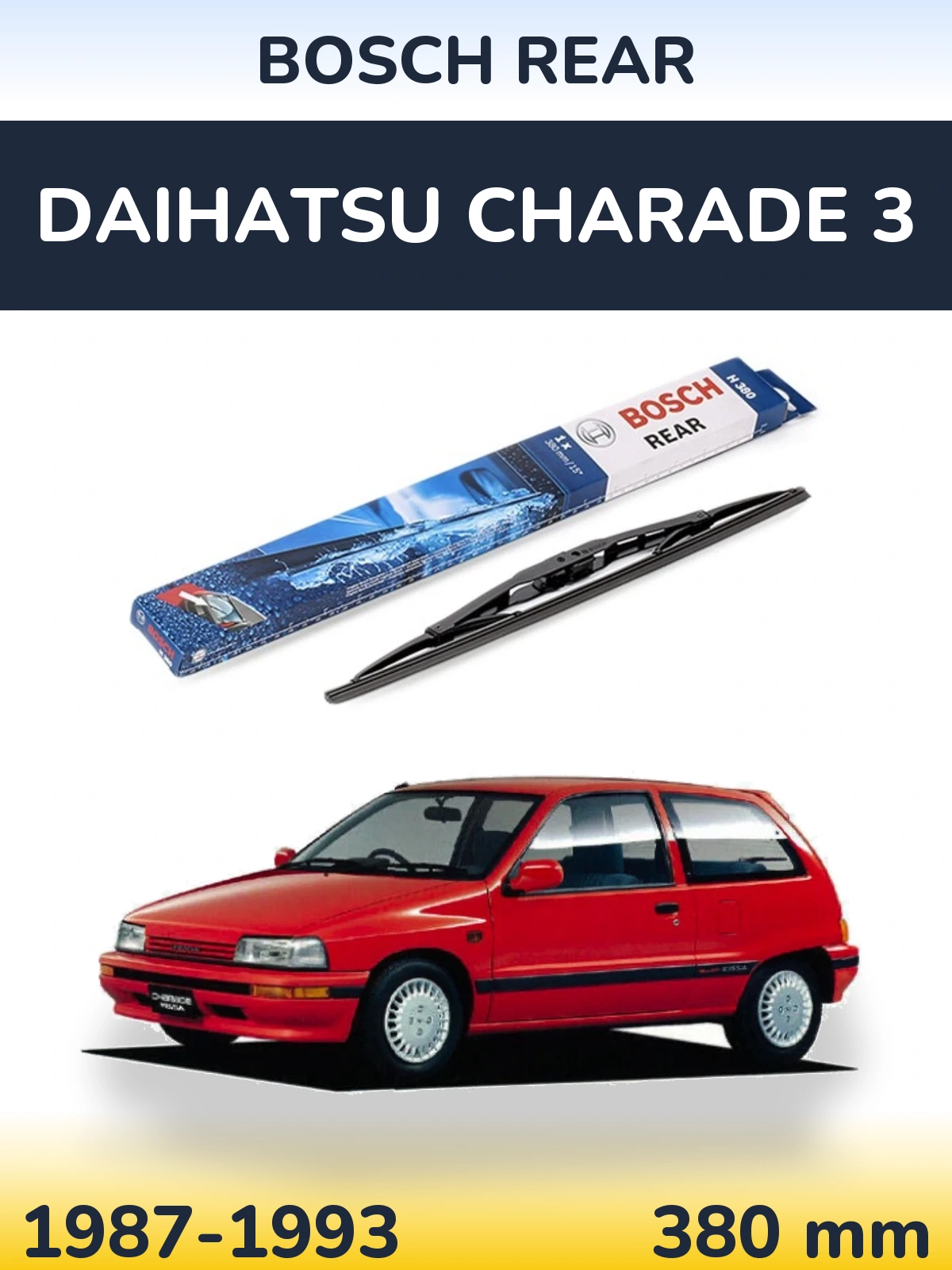 Задня щітка BOSCH Rear 380 мм для Daihatsu Charade 3 1987-1993