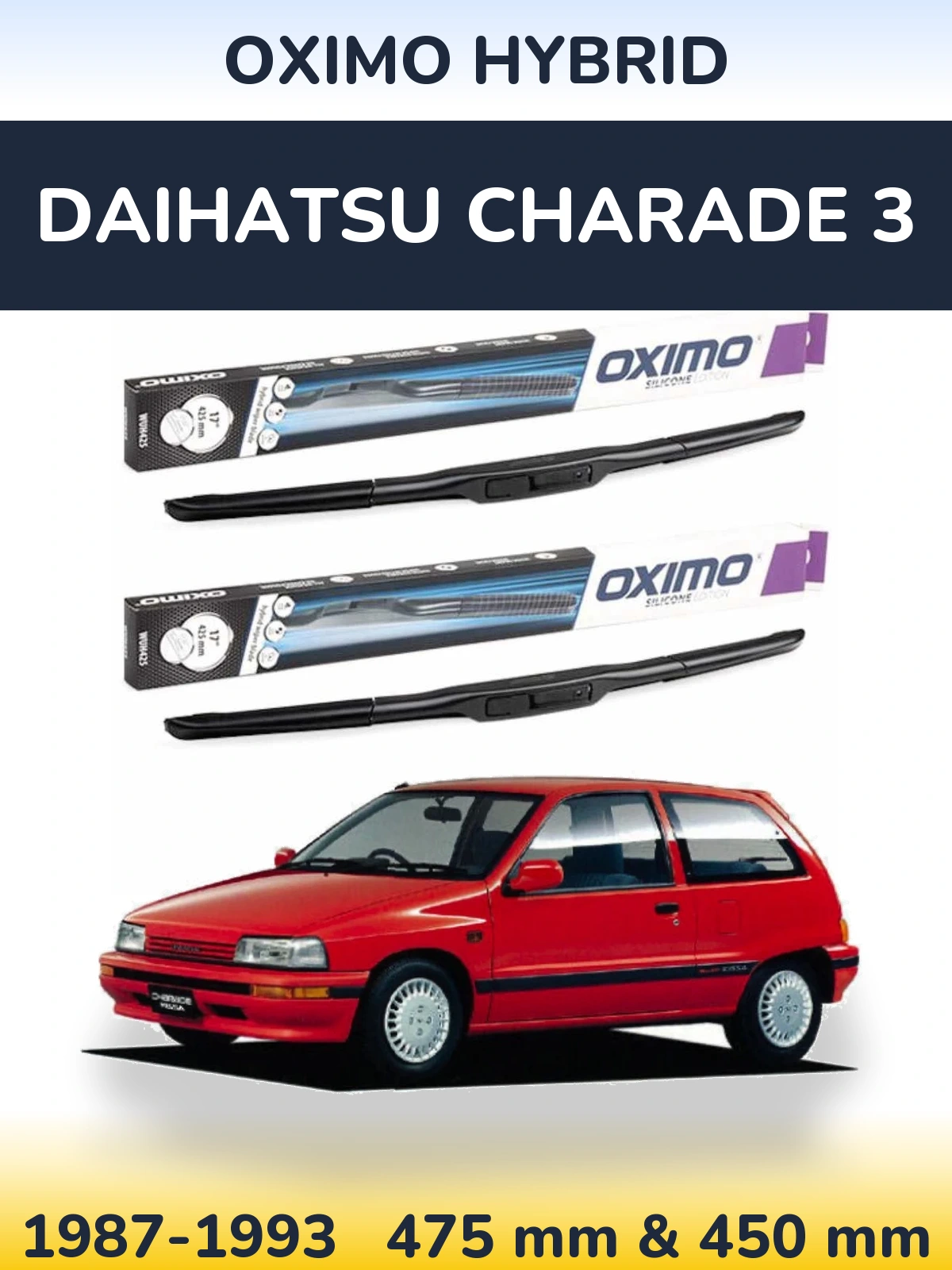 Sada předních stěračů Oximo Hybrid 475 a 450 mm pro Daihatsu Charade 3 1987-1993
