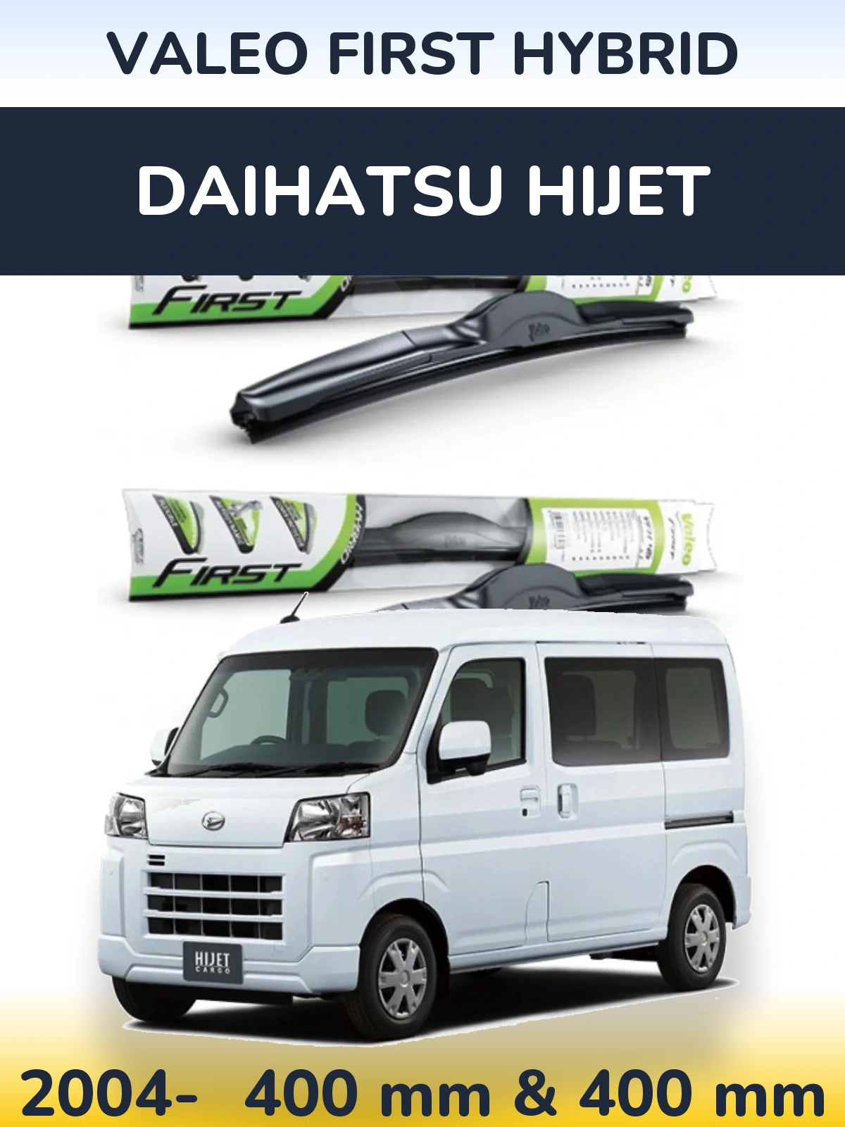 Sada předních stěračů Valeo First Hybrid 400 a 400 mm pro Daihatsu HiJet 2004-2026