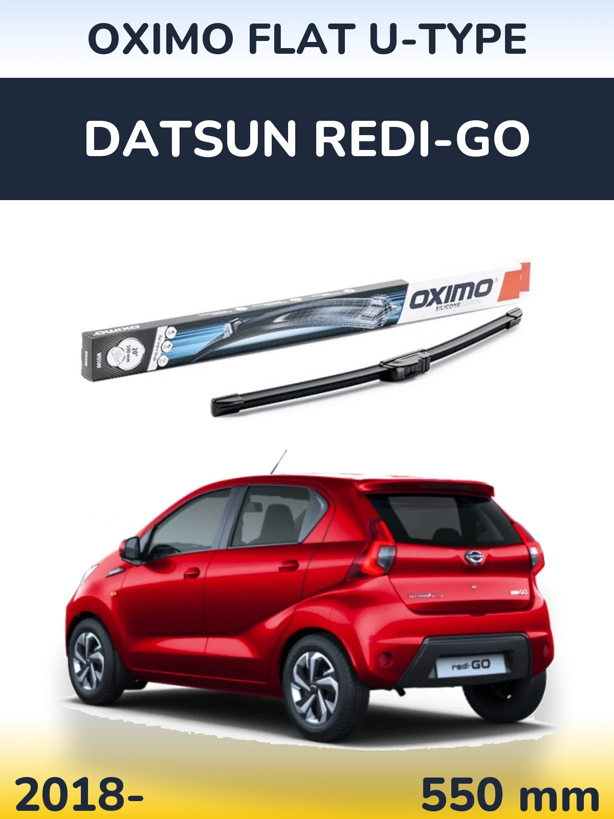 Přední stěrač Oximo Flat U-type 550 mm pro Datsun Redi-Go 2018-2026