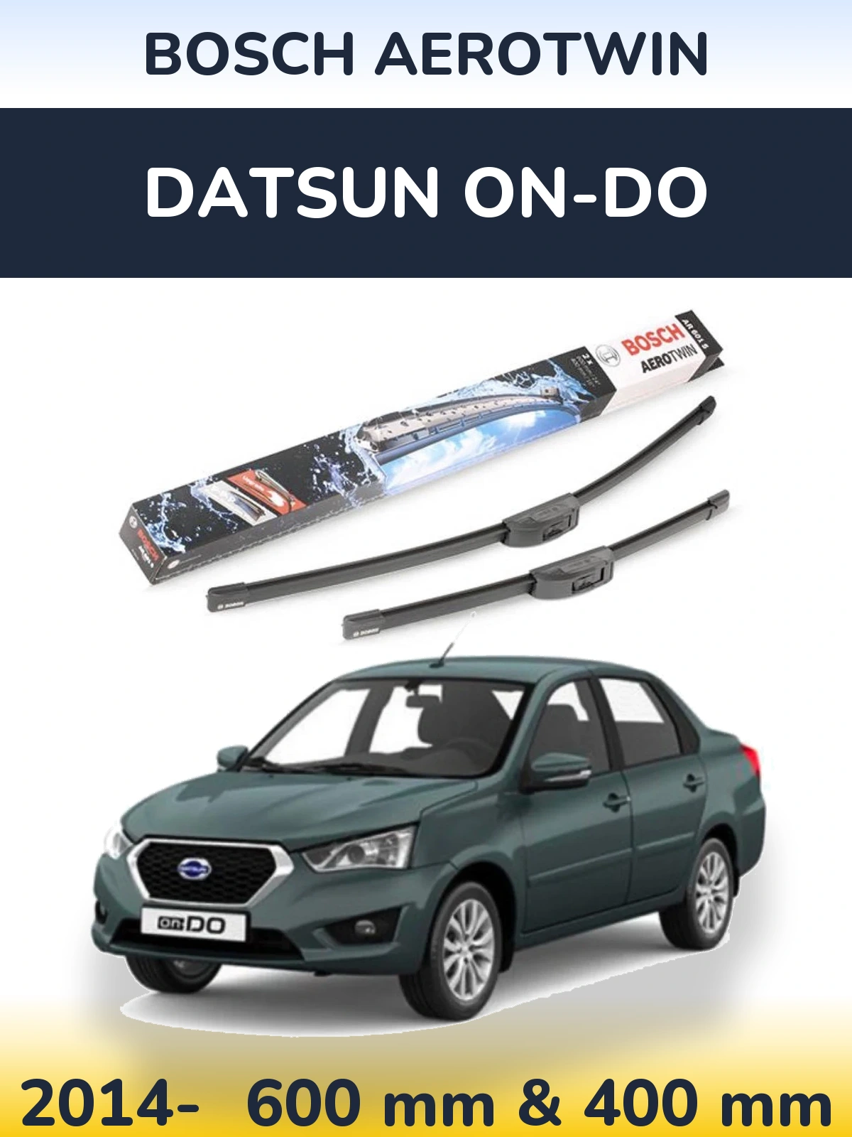 Sada předních stěračů BOSCH AeroTwin 600 a 400 mm pro Datsun on-DO 2014-2026