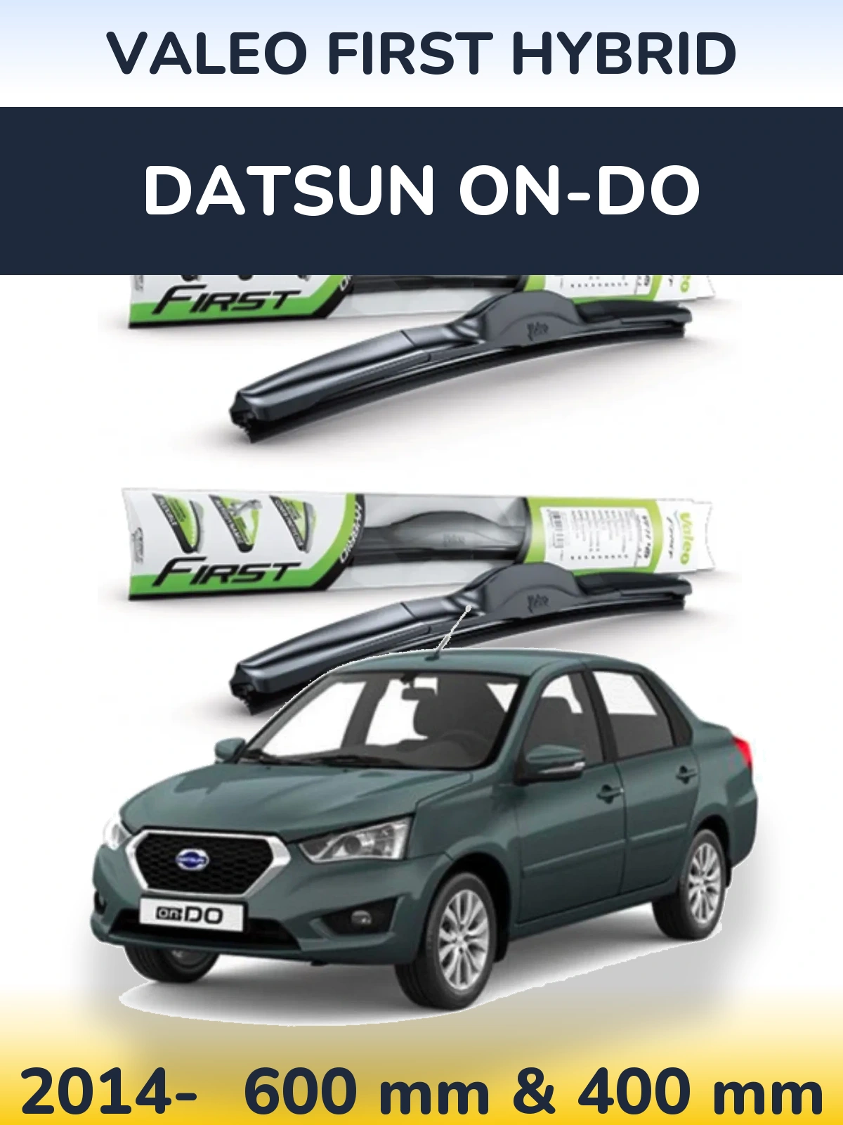 Sada předních stěračů Valeo First Hybrid 600 a 400 mm pro Datsun on-DO 2014-2026