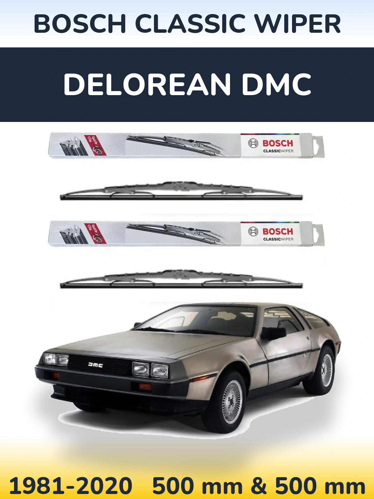 Sada předních stěračů BOSCH Classic Wiper 500 a 500 mm pro DeLorean DMC 1981-2020