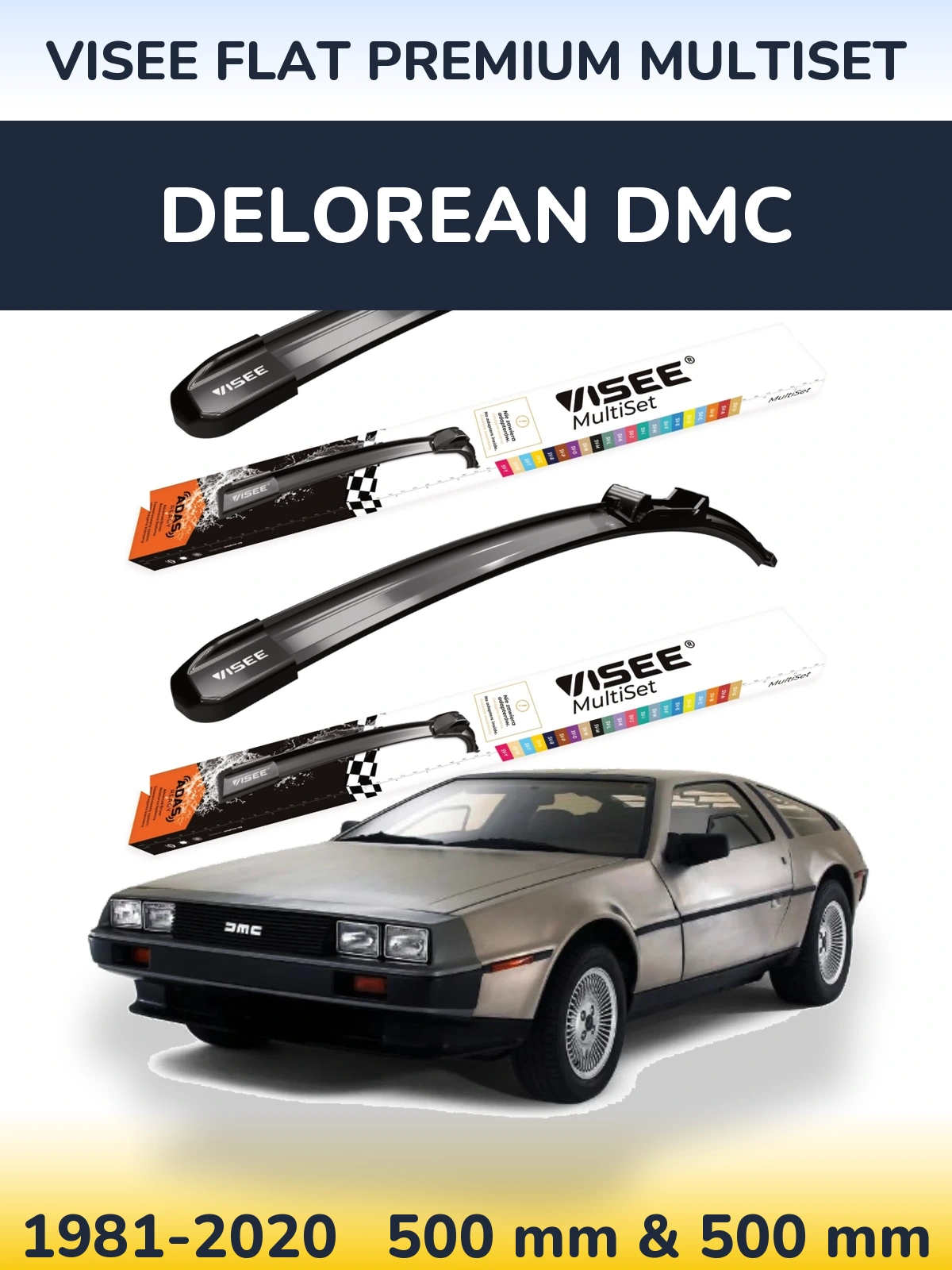 Sada předních stěračů VISEE FLAT PREMIUM MultiSet 500 a 500 mm pro DeLorean DMC 1981-2020