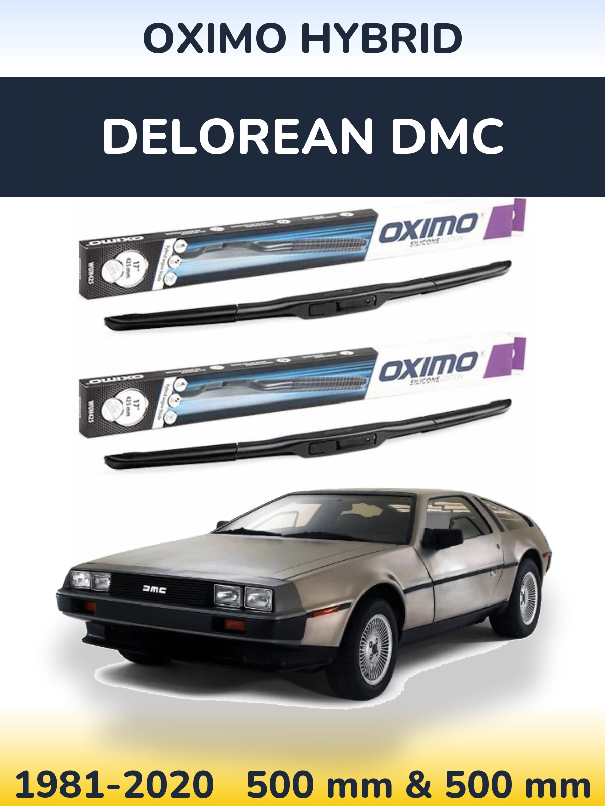 Sada předních stěračů Oximo Hybrid 500 a 500 mm pro DeLorean DMC 1981-2020