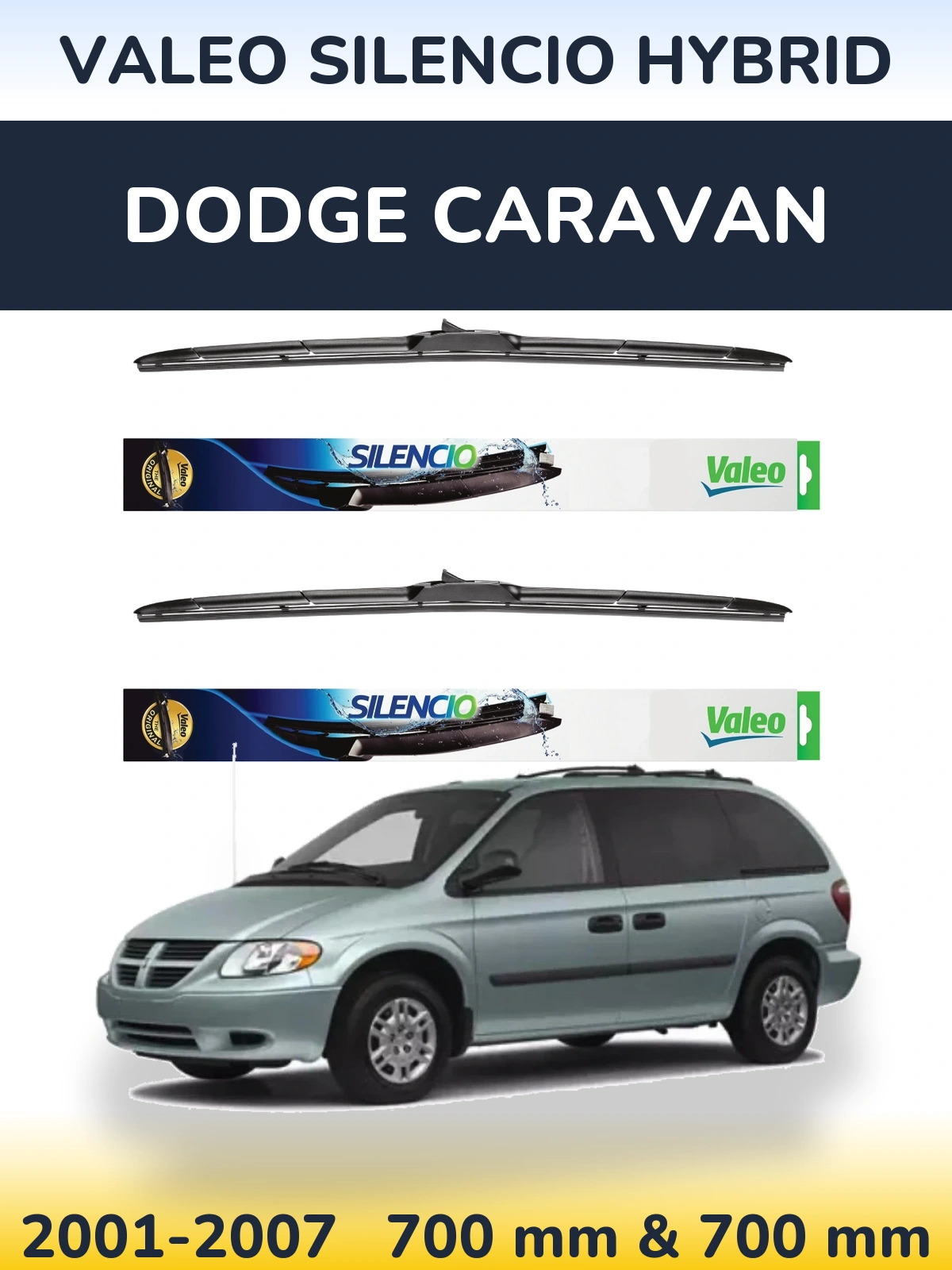 Sada předních stěračů Valeo Silencio Hybrid 700 a 700 mm pro Dodge Caravan 2001-2007