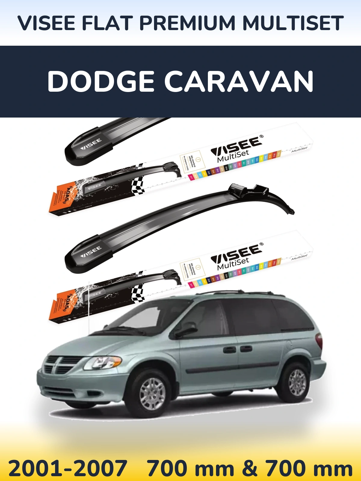 Sada předních stěračů VISEE FLAT PREMIUM MultiSet 700 a 700 mm pro Dodge Caravan 2001-2007