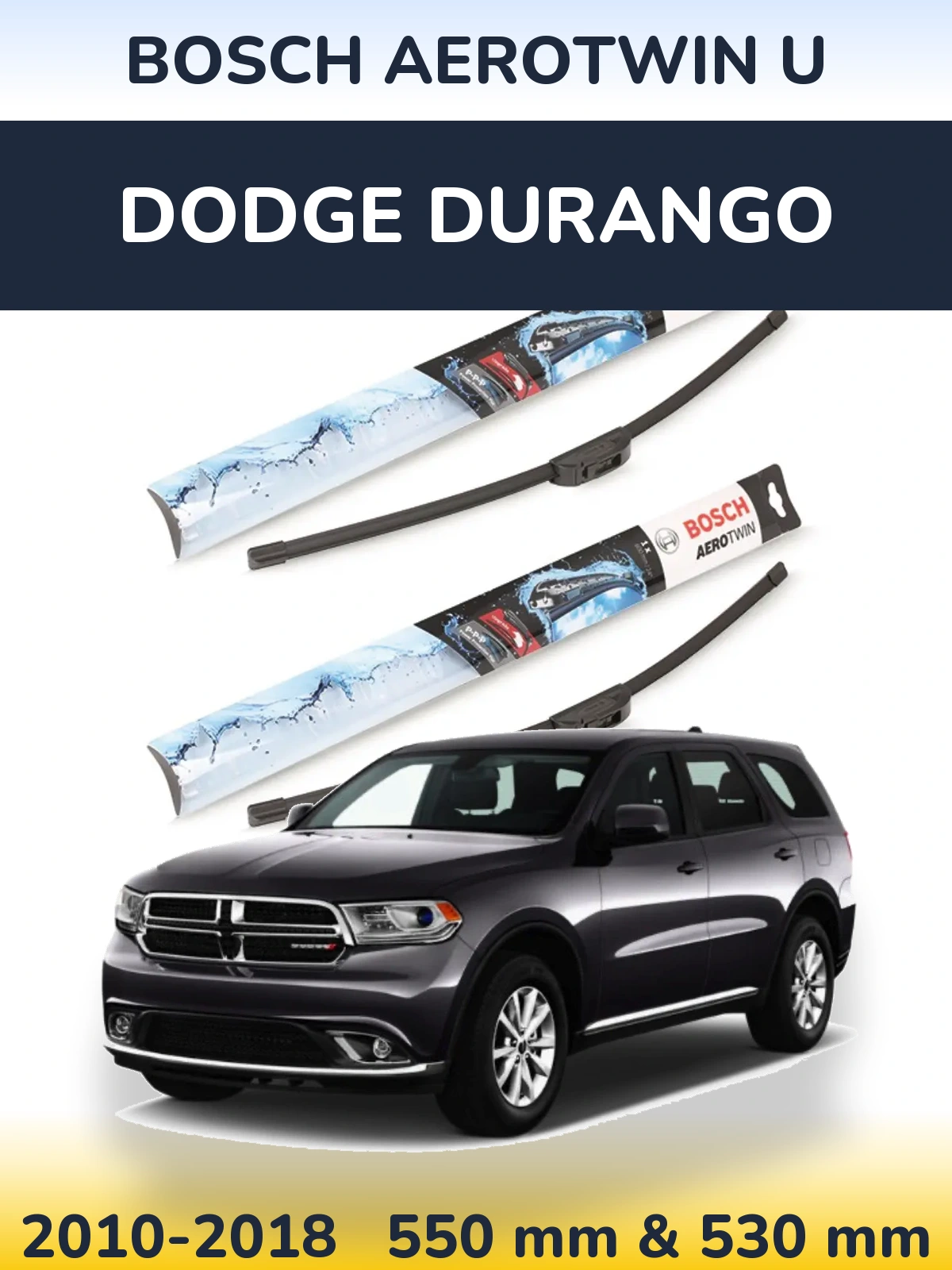 Sada předních stěračů BOSCH AeroTwin U 550 a 530 mm pro Dodge Durango 2010-2018