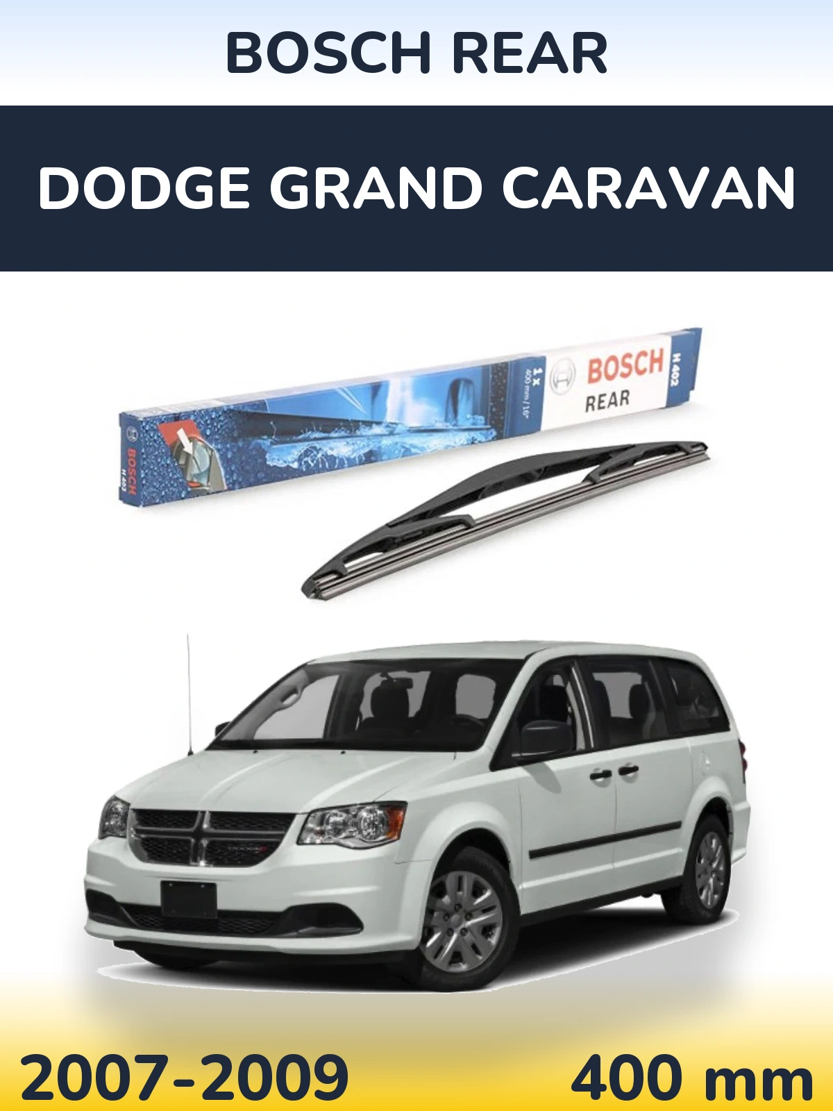 Zadní stěrač BOSCH Rear 400 mm pro Dodge Grand Caravan 2007-2009