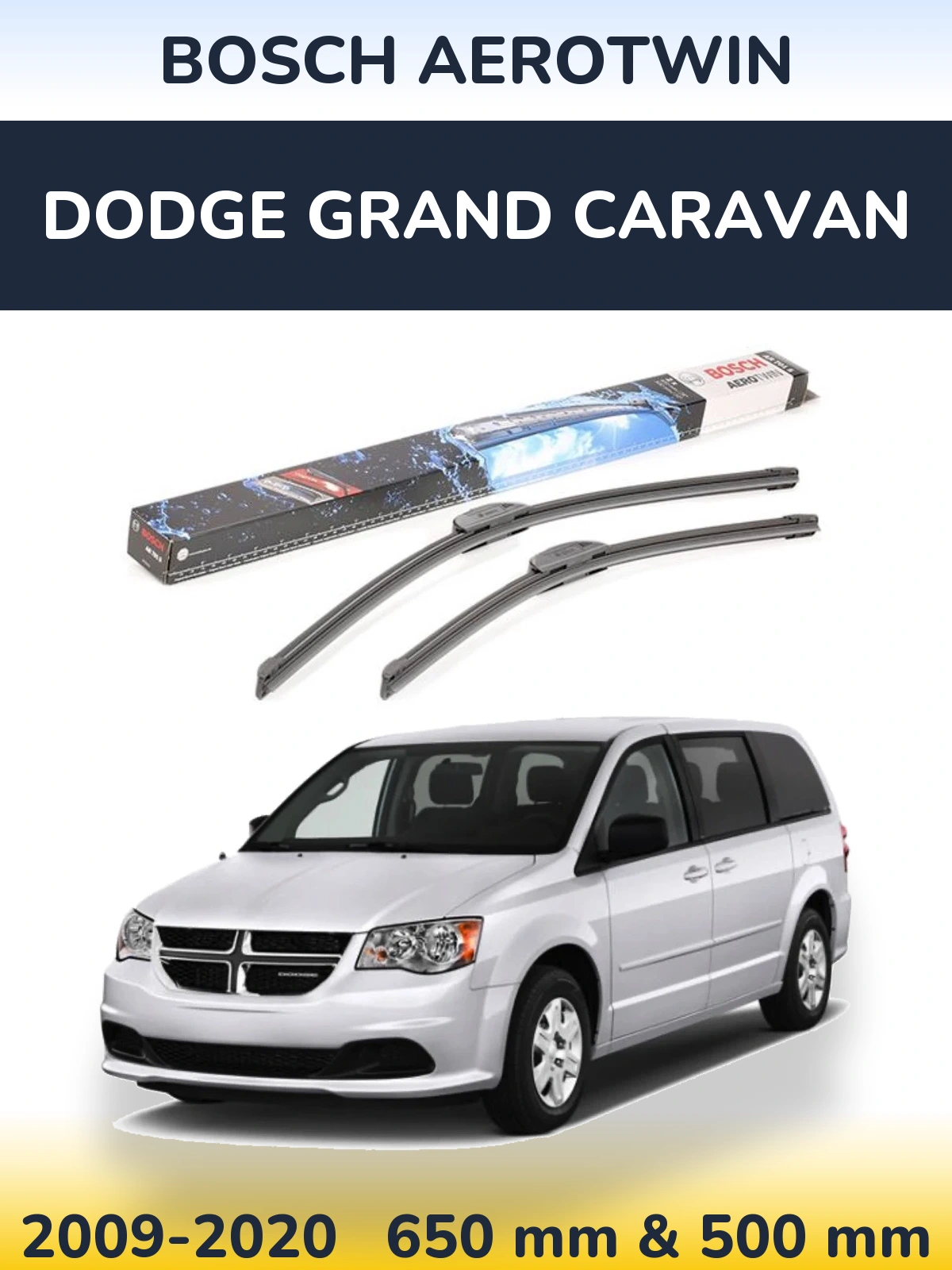 Sada předních stěračů BOSCH AeroTwin 650 a 500 mm pro Dodge Grand Caravan 2009-2020