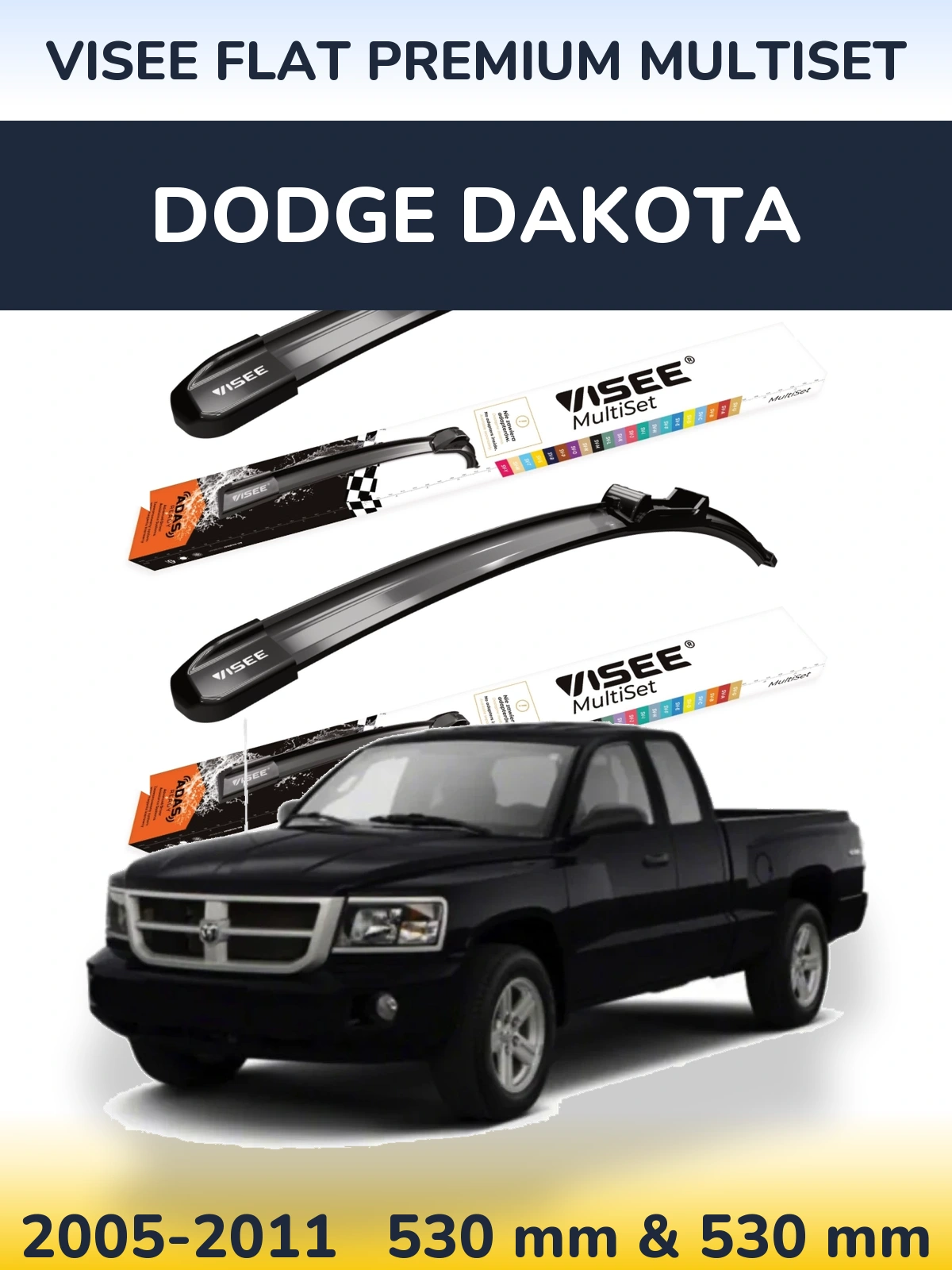 Sada předních stěračů VISEE FLAT PREMIUM MultiSet 530 a 530 mm pro Dodge Dakota 2005-2011