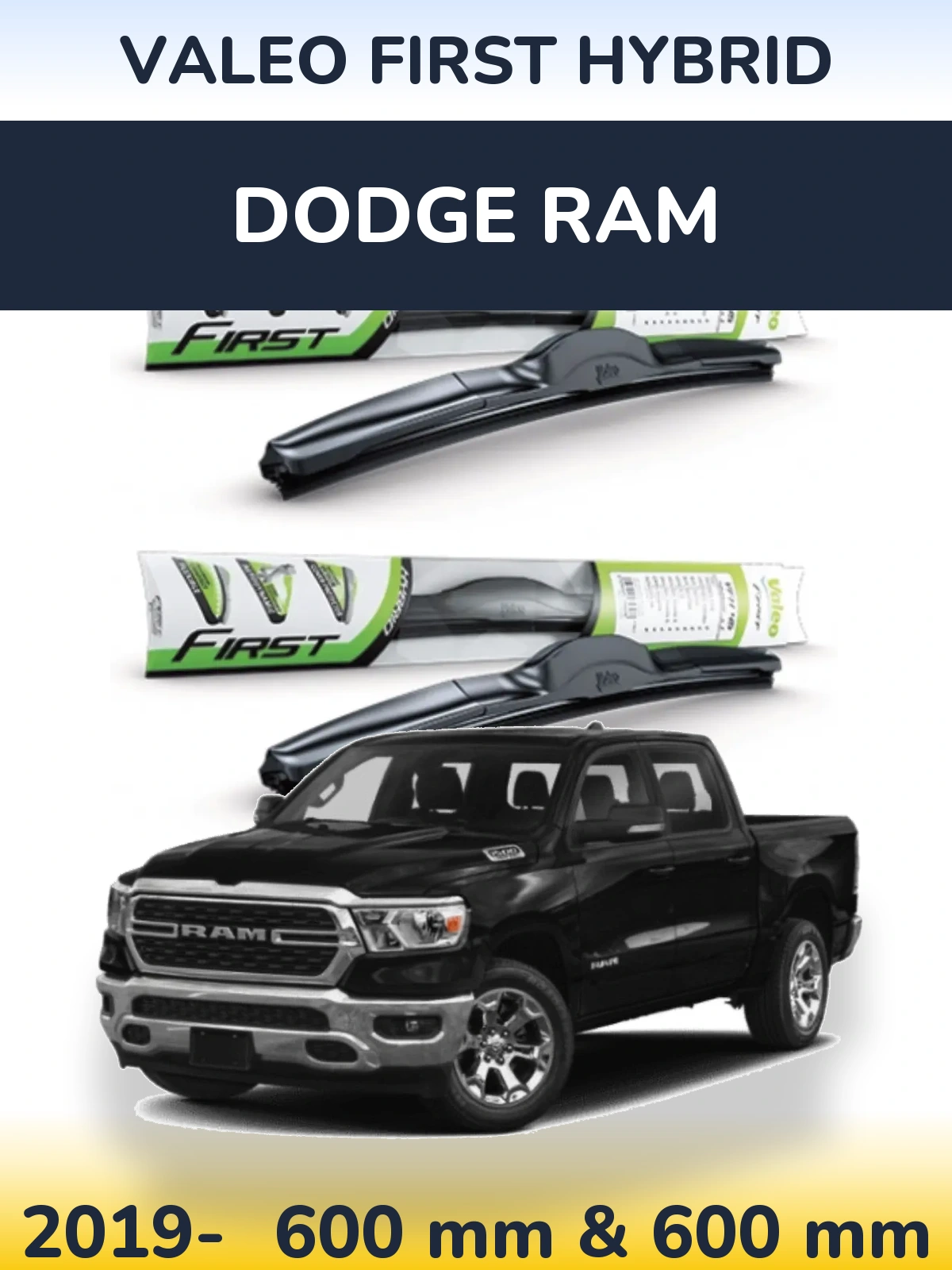 Sada předních stěračů Valeo First Hybrid 600 a 600 mm pro Dodge RAM 2019-2026