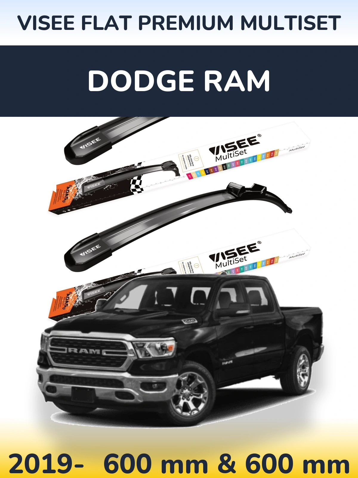 Sada předních stěračů VISEE FLAT PREMIUM MultiSet 600 a 600 mm pro Dodge RAM 2019-2026