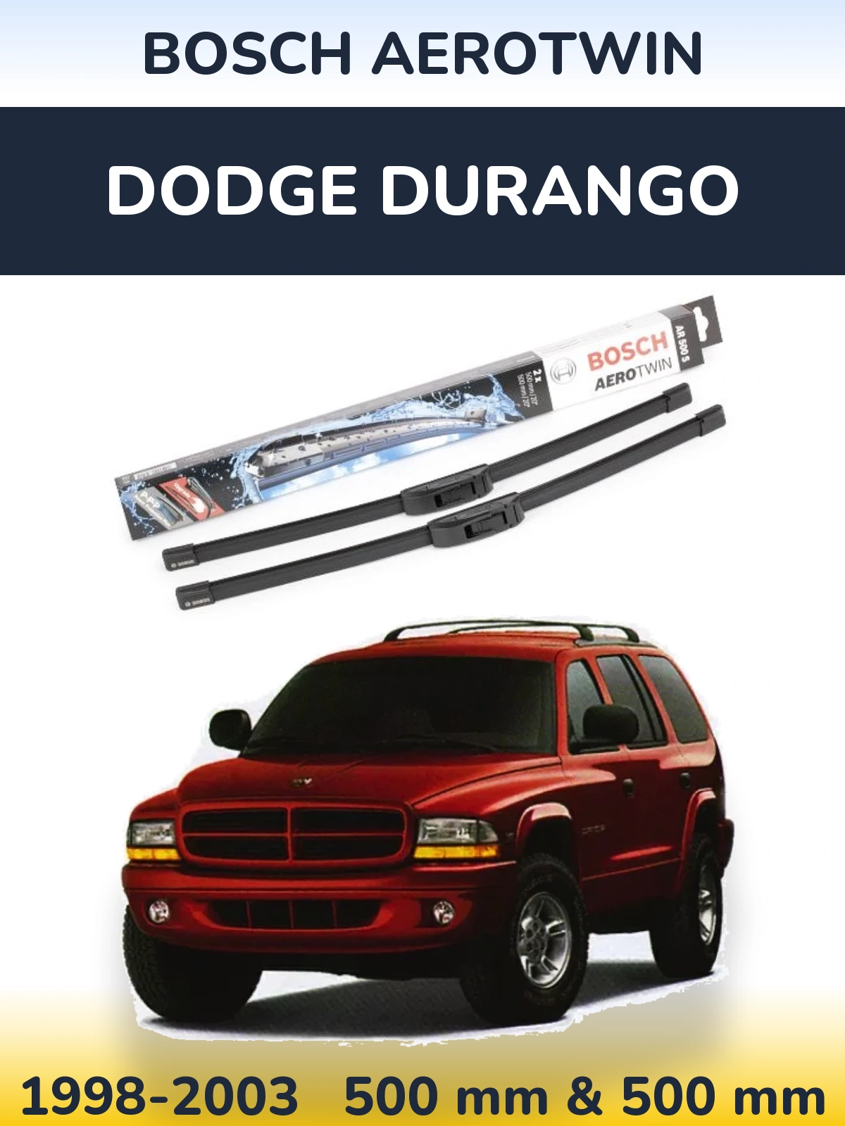 Sada předních stěračů BOSCH AeroTwin 500 a 500 mm pro Dodge Durango 1998-2003