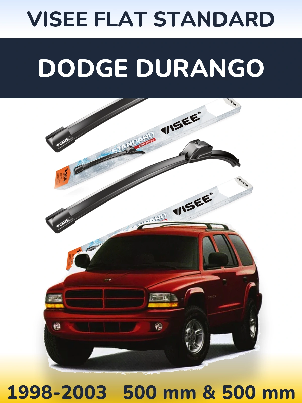 Sada předních stěračů VISEE FLAT STANDARD 500 a 500 mm pro Dodge Durango 1998-2003