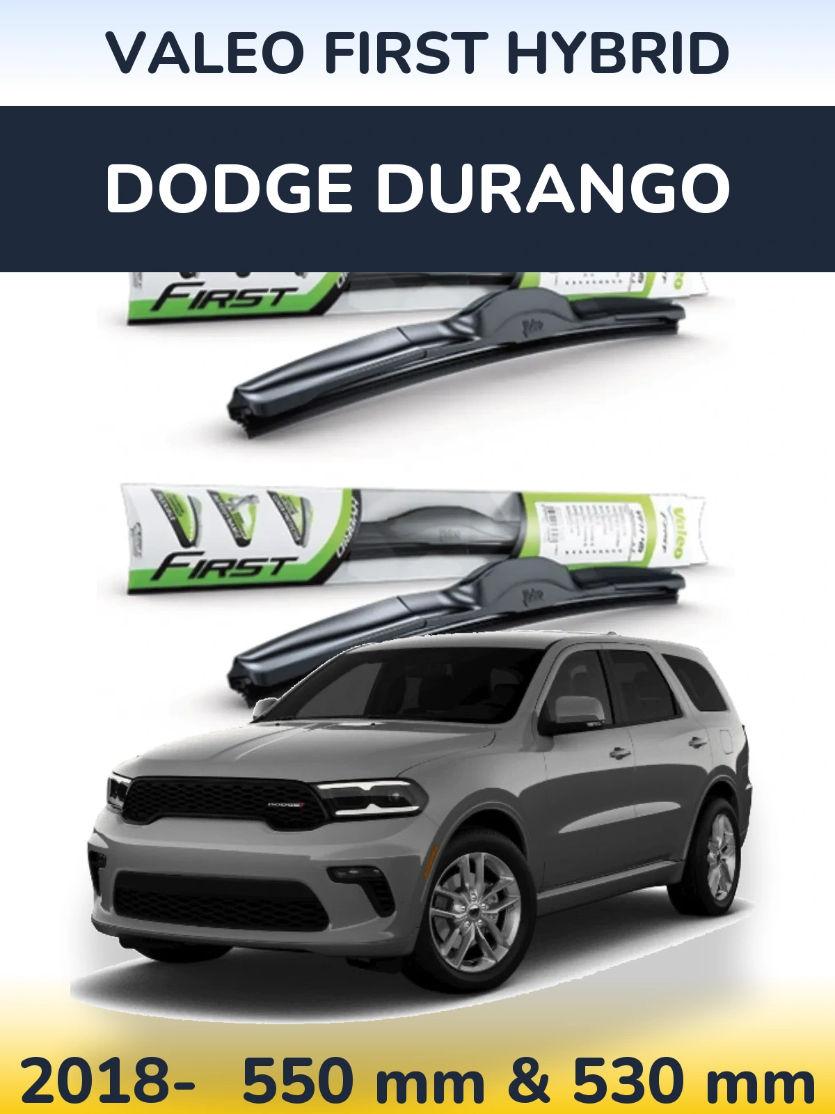 Sada předních stěračů Valeo First Hybrid 550 a 530 mm pro Dodge Durango 2018-2026