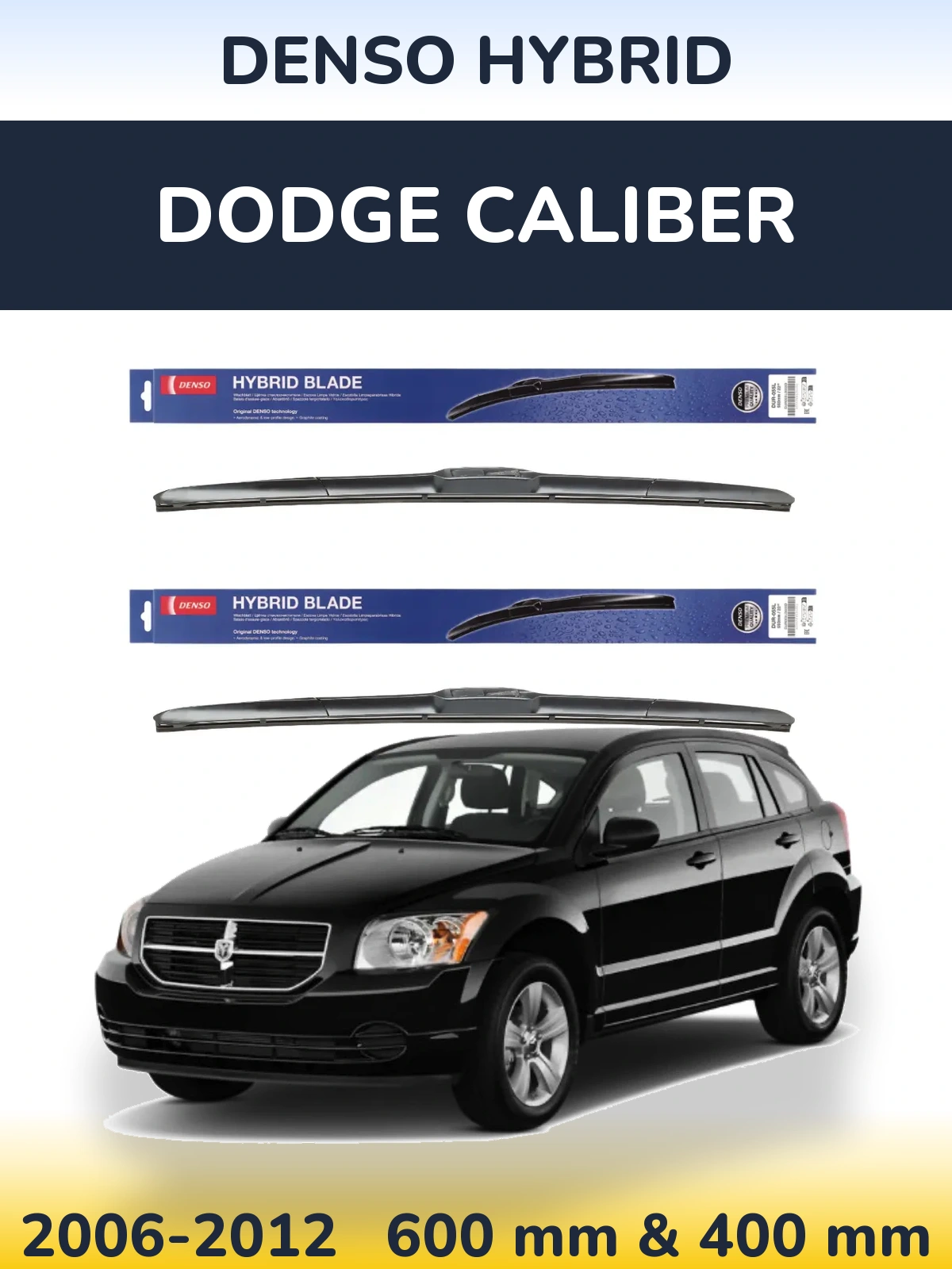 Sada předních stěračů Denso Hybrid 600 a 400 mm pro Dodge Caliber 2006-2012