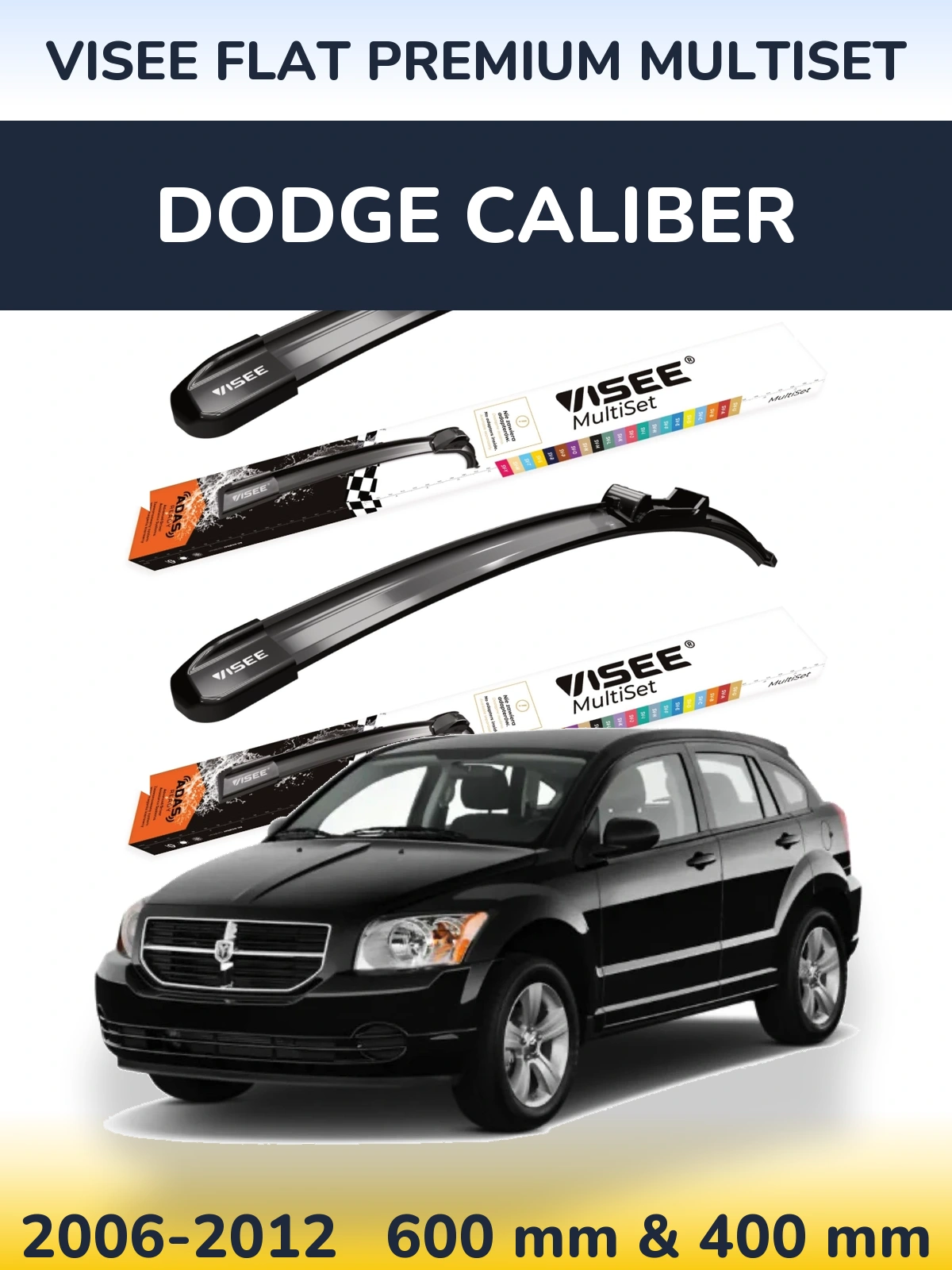 Sada předních stěračů VISEE FLAT PREMIUM MultiSet 600 a 400 mm pro Dodge Caliber 2006-2012