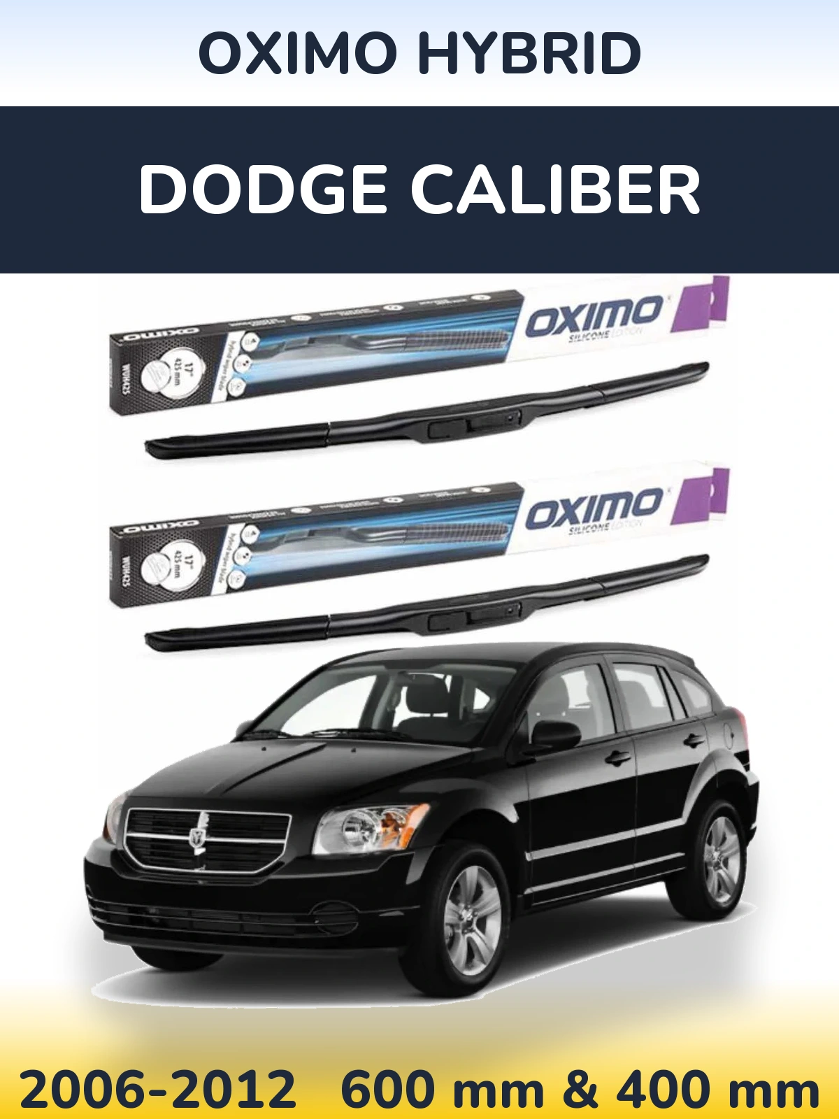 Sada předních stěračů Oximo Hybrid 600 a 400 mm pro Dodge Caliber 2006-2012