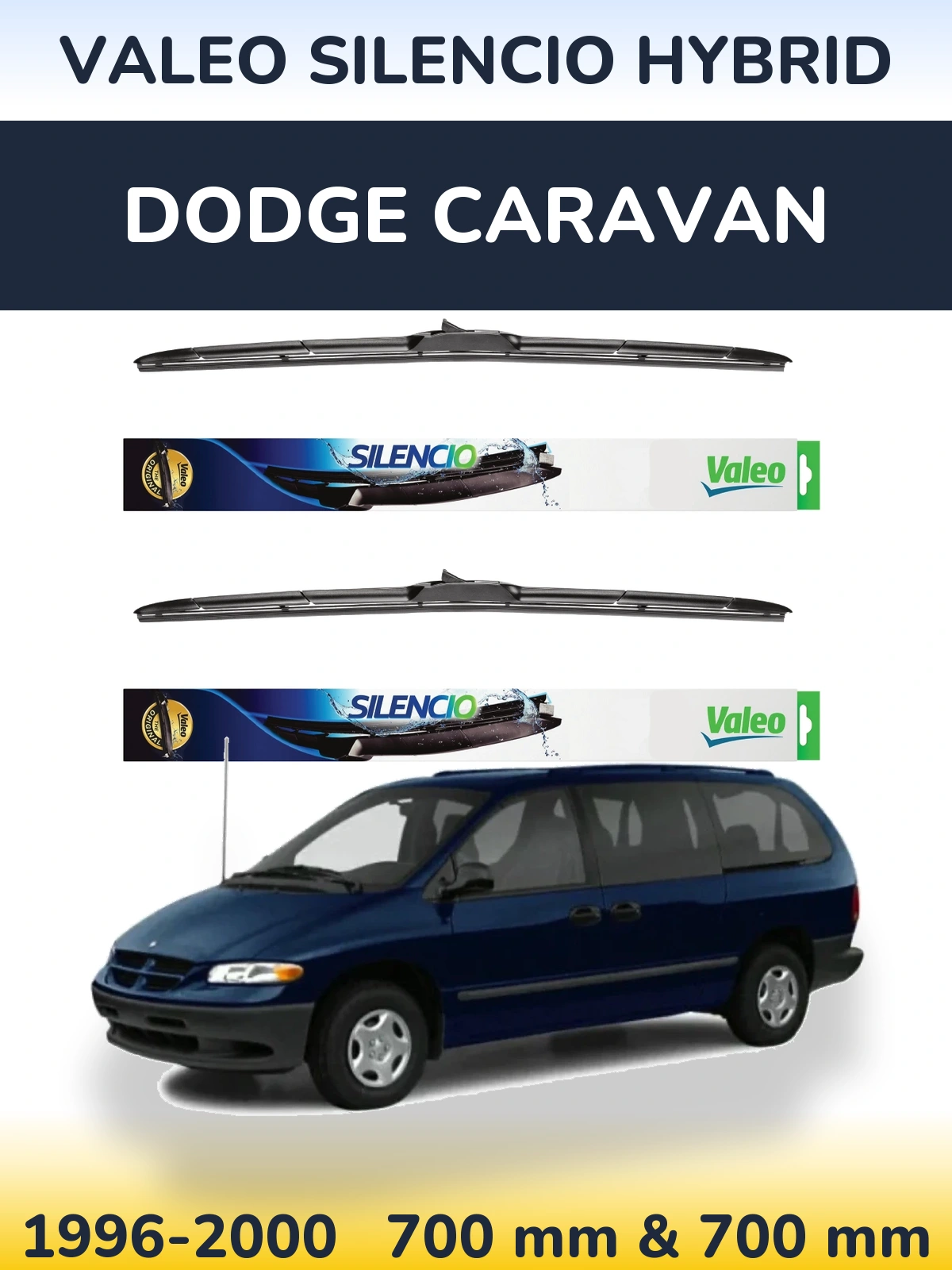 Sada předních stěračů Valeo Silencio Hybrid 700 a 700 mm pro Dodge Caravan 1996-2000