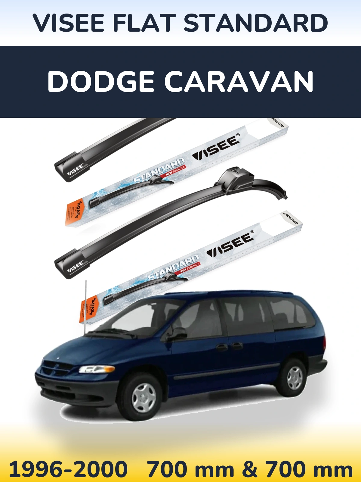 Sada předních stěračů VISEE FLAT STANDARD 700 a 700 mm pro Dodge Caravan 1996-2000