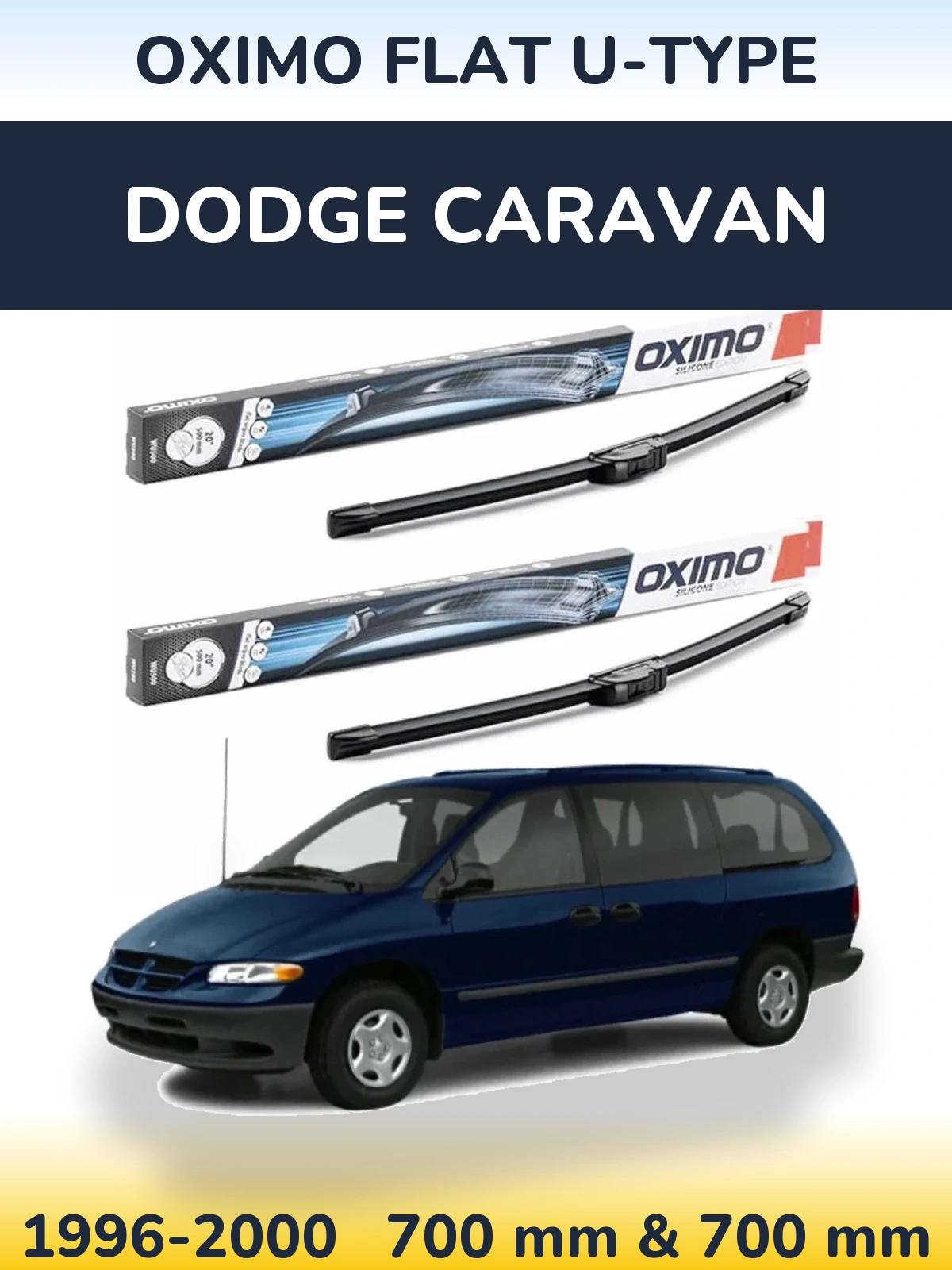 Sada předních stěračů Oximo Flat U-type 700 a 700 mm pro Dodge Caravan 1996-2000