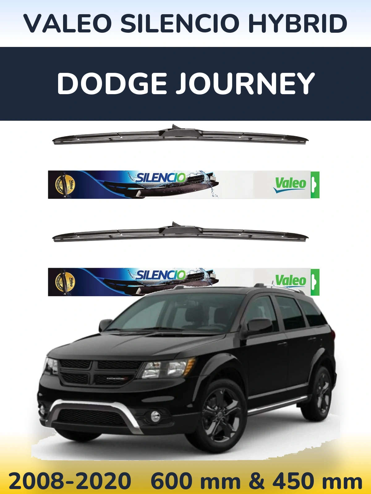 Sada předních stěračů Valeo Silencio Hybrid 600 a 450 mm pro Dodge Journey 2008-2020
