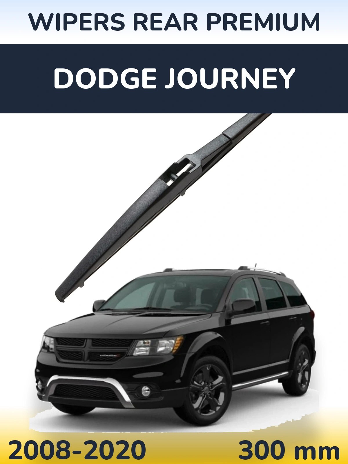 Zadní stěrač WIPERS REAR PREMIUM 300 mm pro Dodge Journey 2008-2020