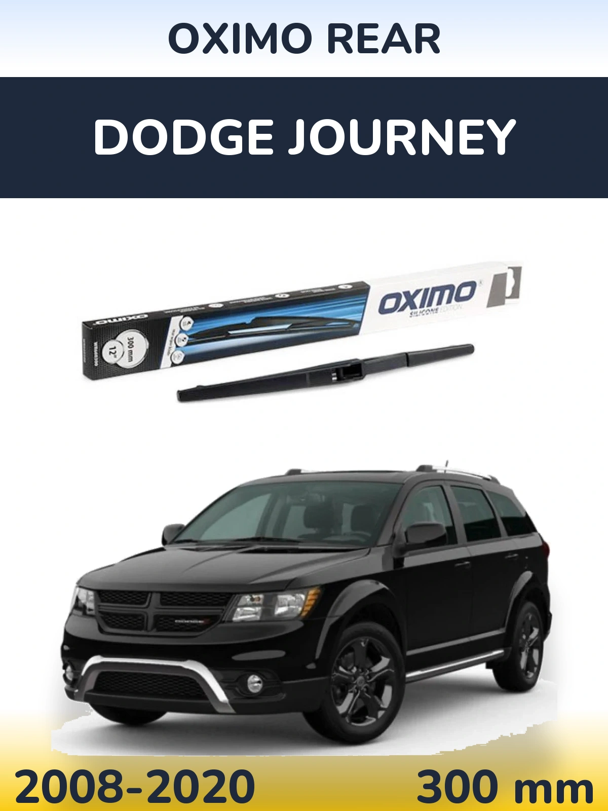 Zadní stěrač Oximo Rear 300 mm pro Dodge Journey 2008-2020